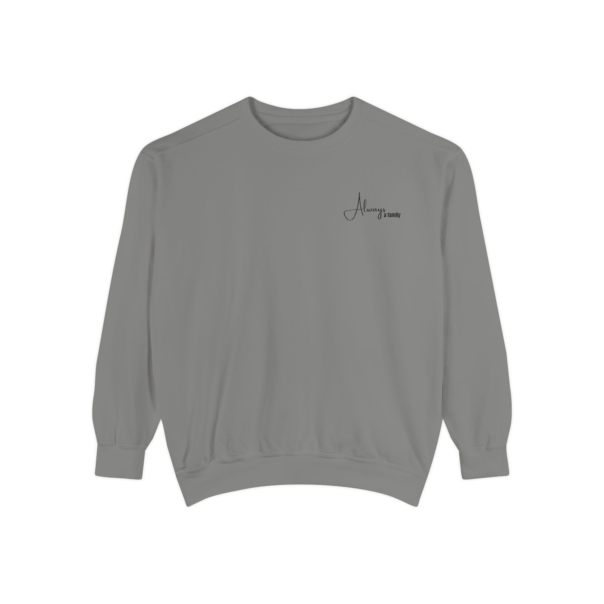 Minimalist 'Always' Script Sweatshirt — White Garment-Dyed Crewneck
