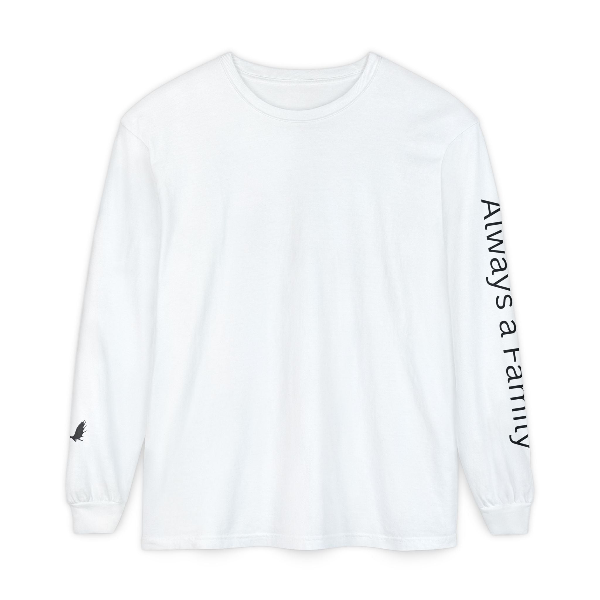 Long Sleeve T‑Shirt — “Always a Family” Sleeve Graphic, Minimal White Crewneck