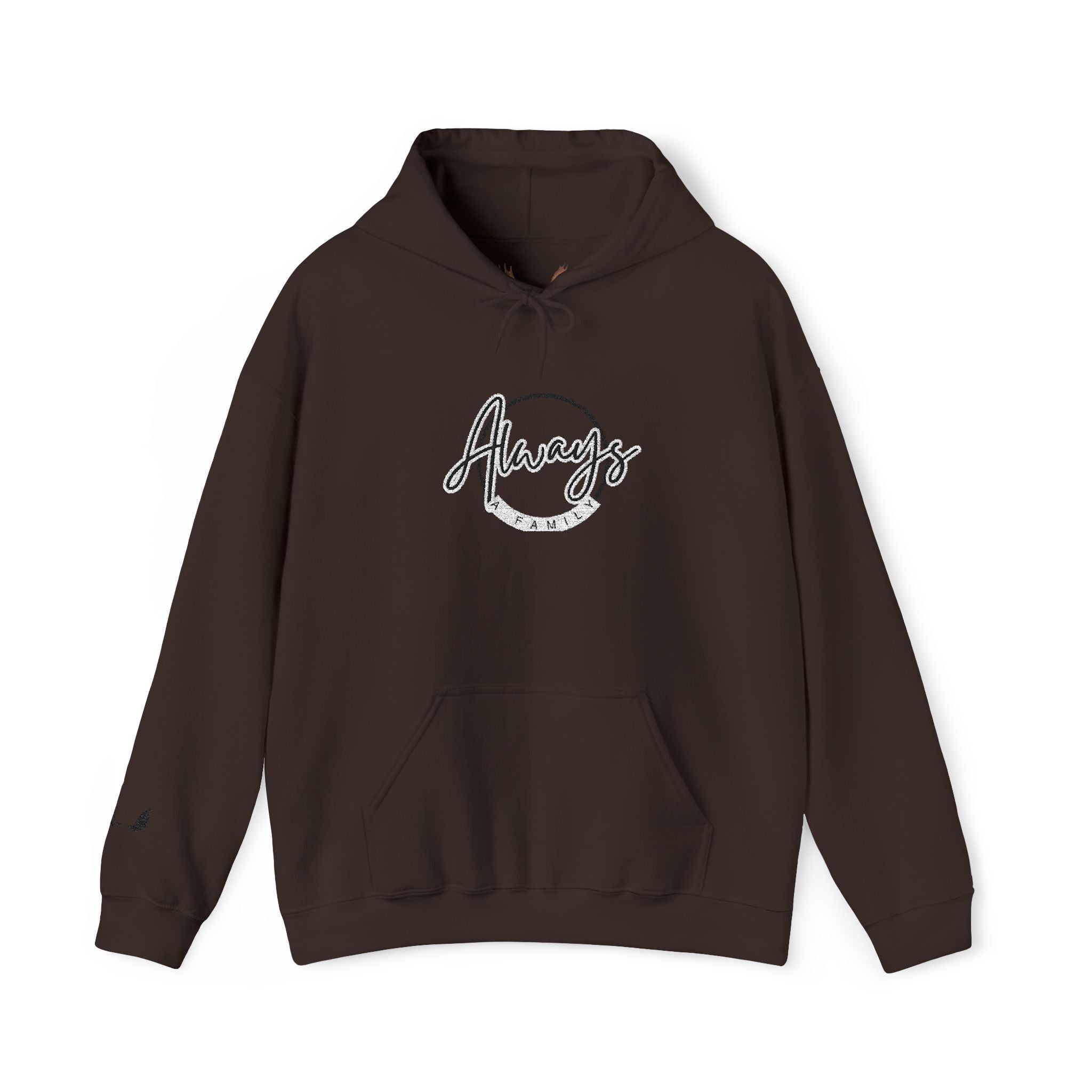 Always a Family Script Hoodie —  Unisex Graphic Pullover