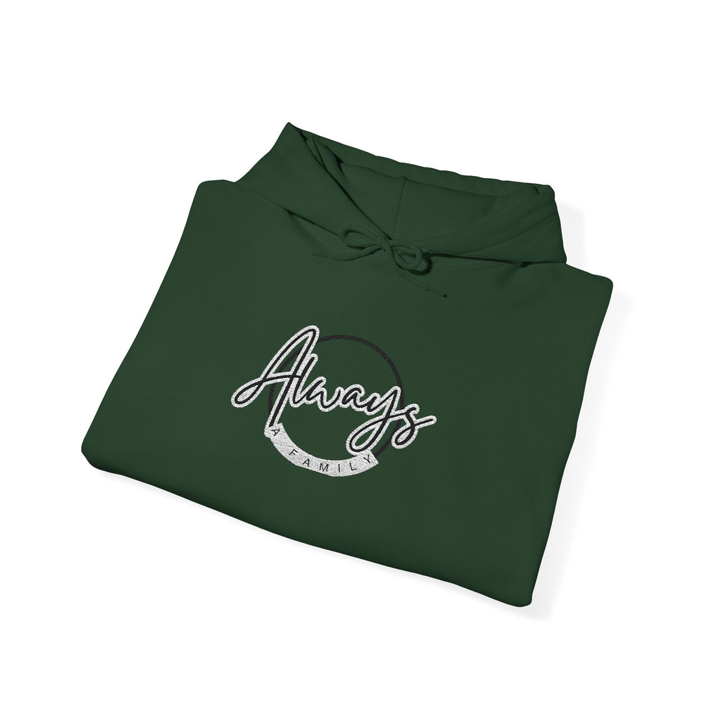 Always a Family Script Hoodie —  Unisex Graphic Pullover