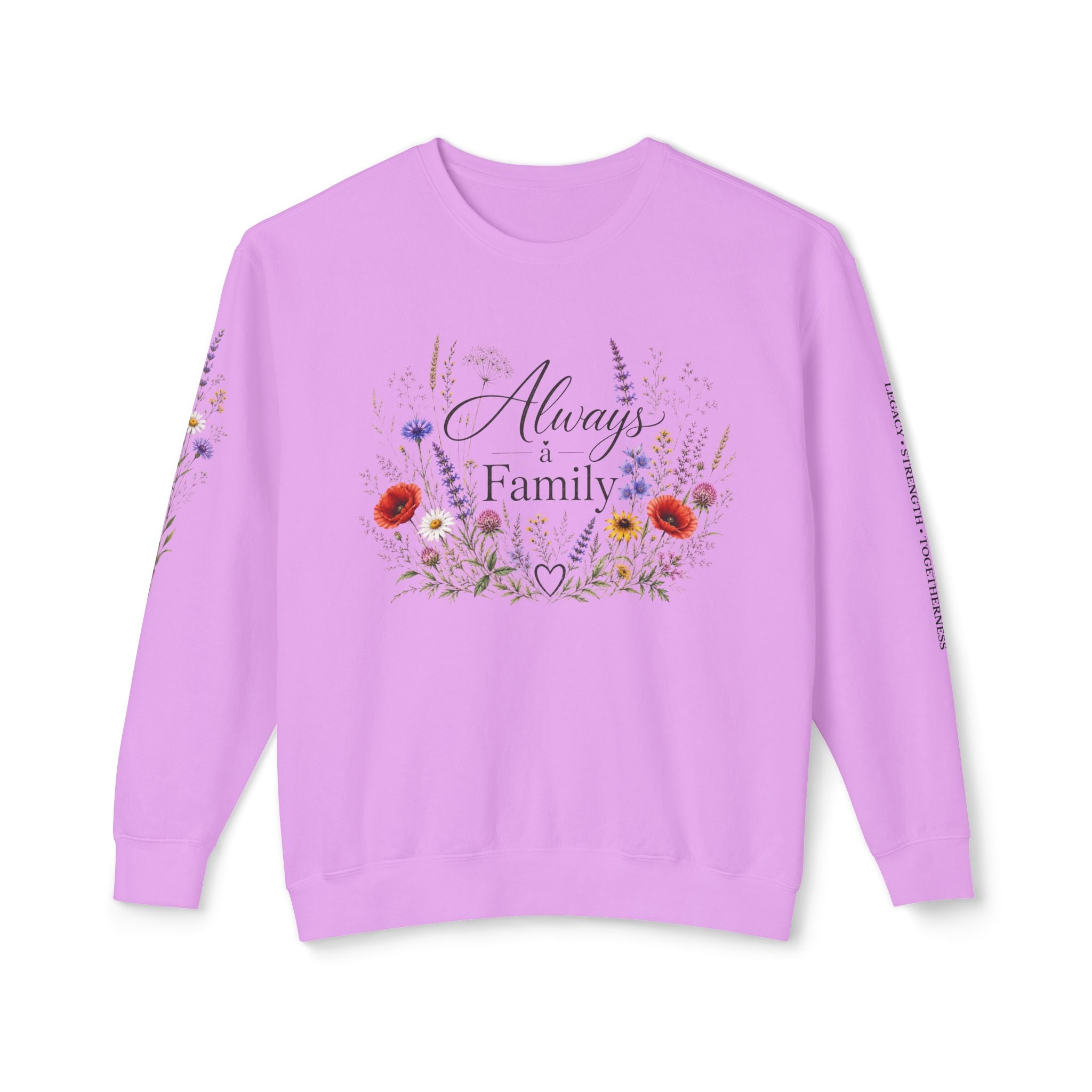 Always Family Floral Crewneck Sweatshirt