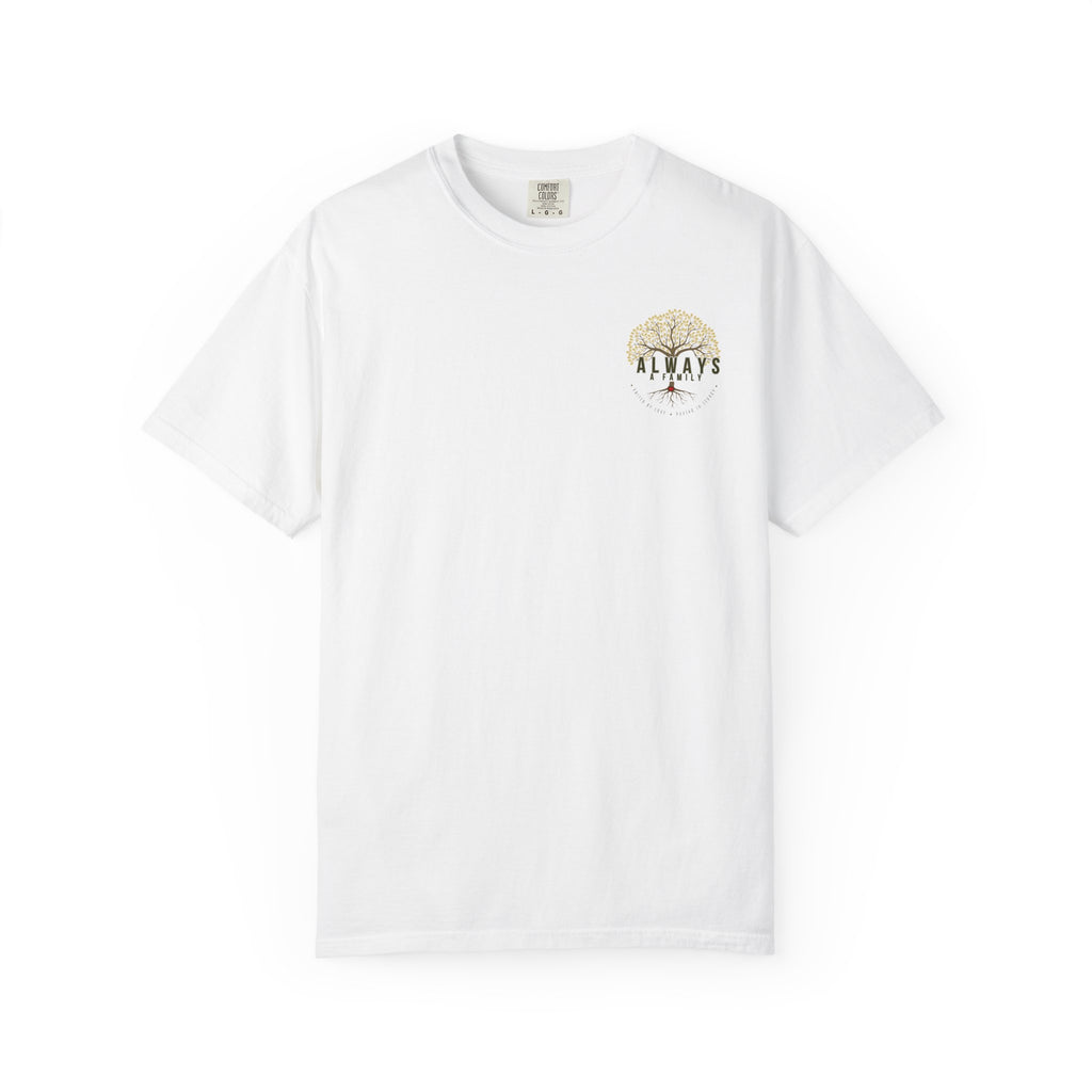 Family Tree T-Shirt — "Always a Family" Inspirational Tee