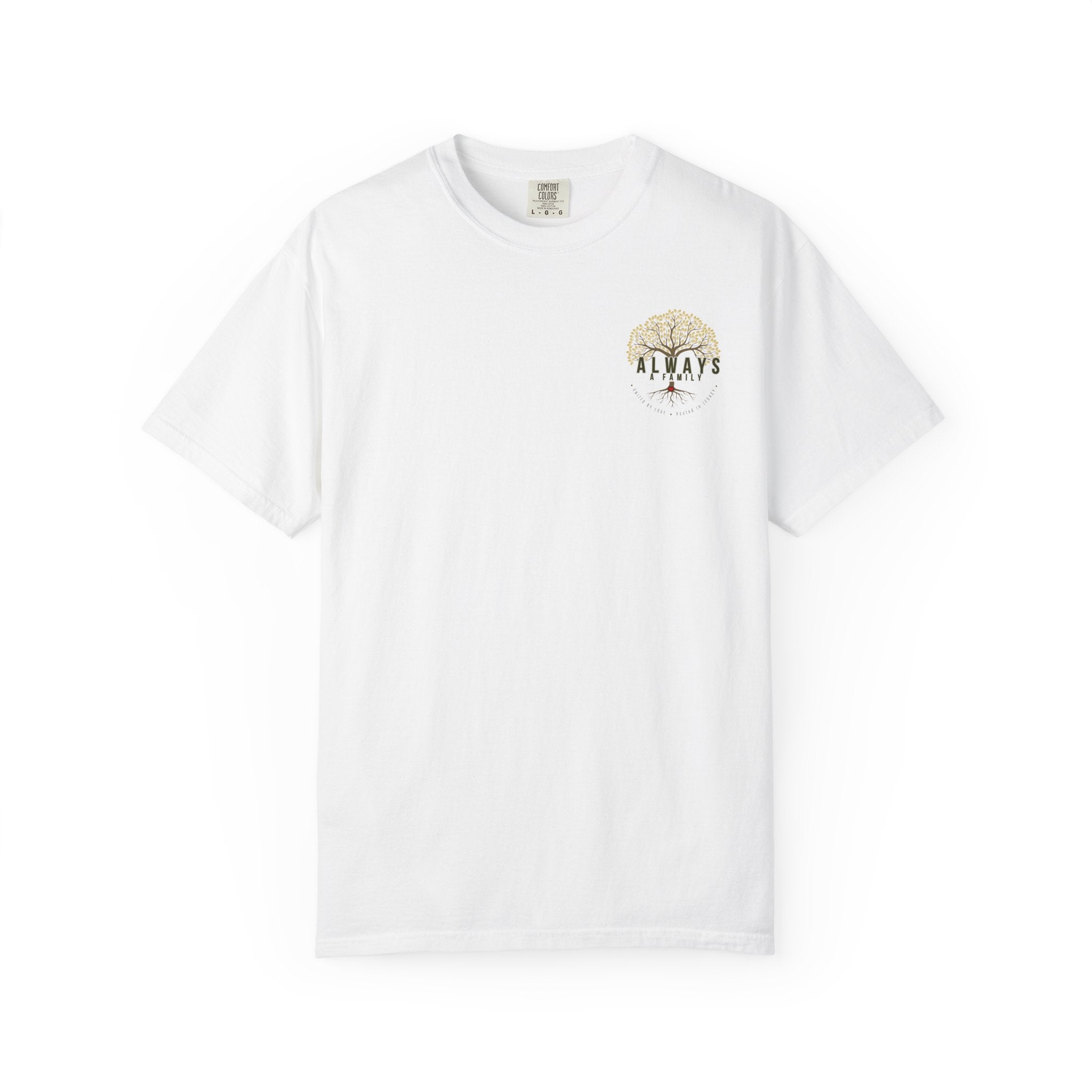 Family Tree T-Shirt — "Always a Family" Inspirational Tee