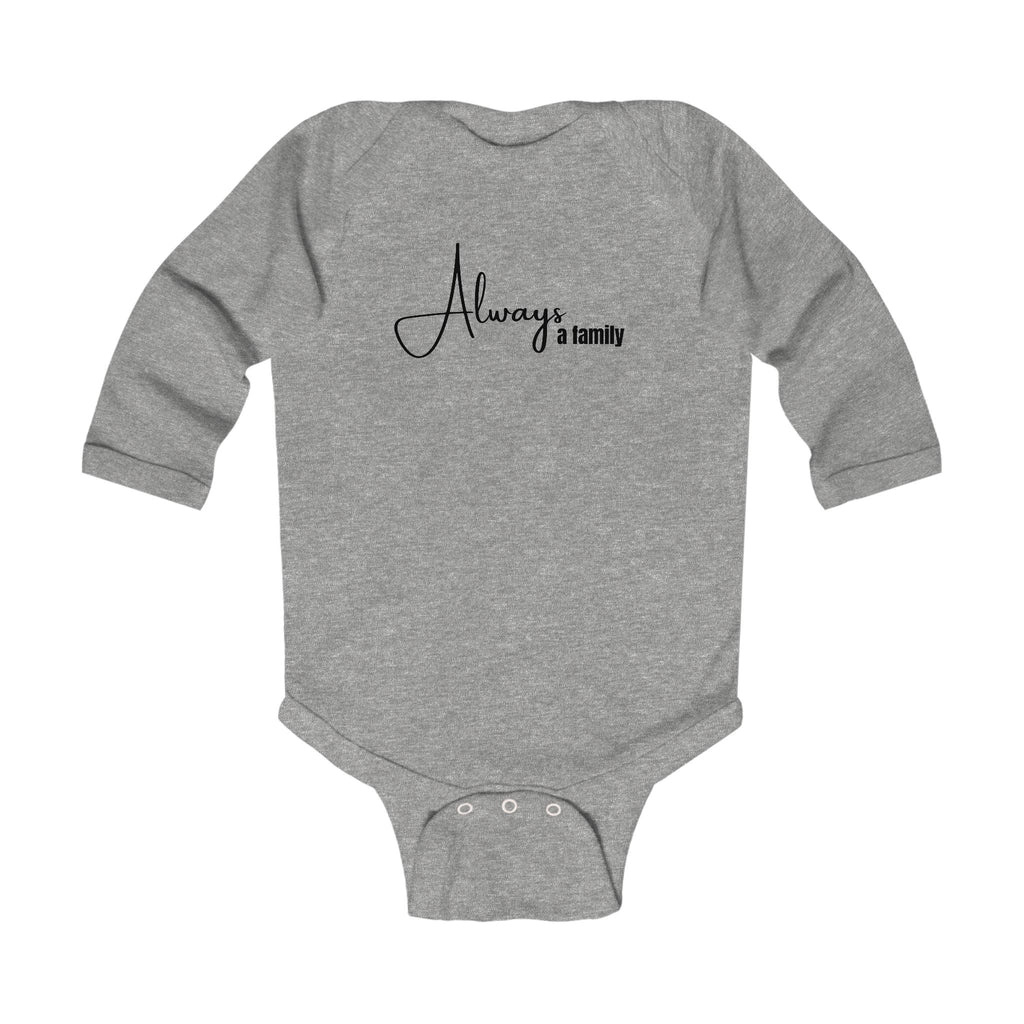 Infant Bodysuit “Always a Family” Long Sleeve Baby Onesie – Newborn Gift