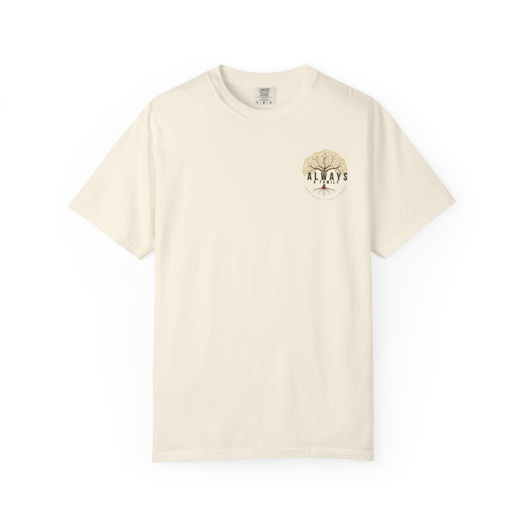 Family Tree T-Shirt — "Always a Family" Inspirational Tee