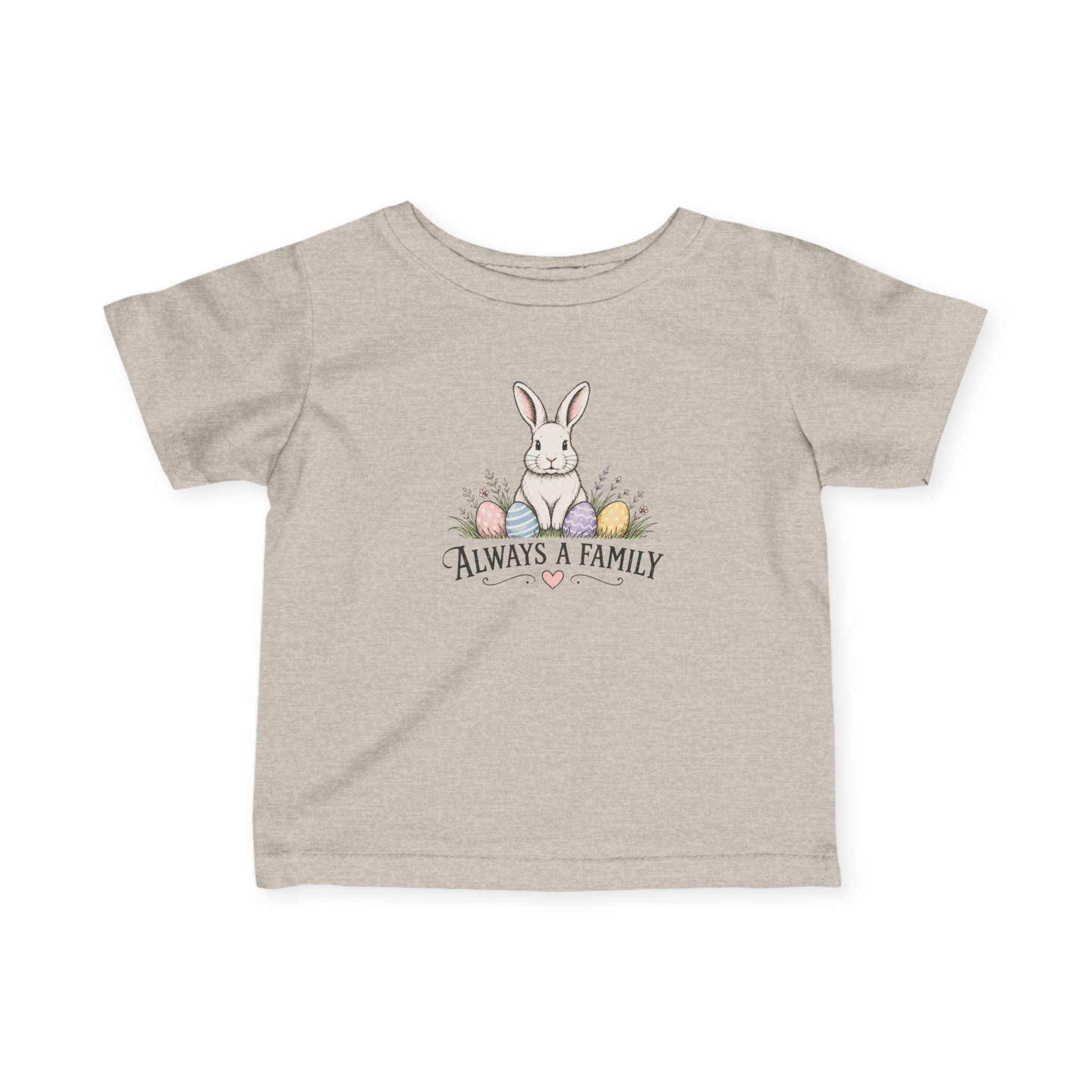Infant Tee —Every Bunny Belongs-Always a Family