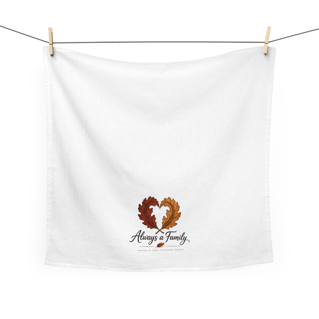 Always a Family Tea Towel — Heart Leaf Design, Family Kitchen Décor