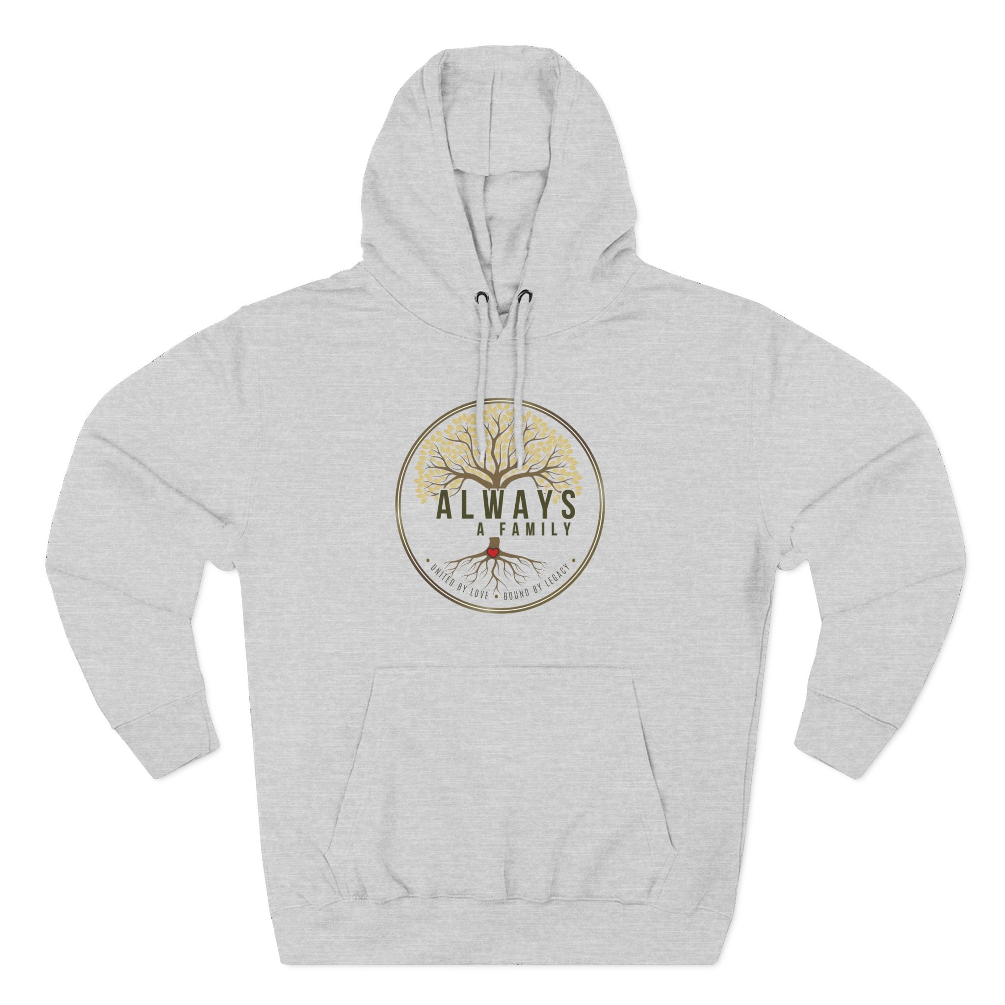 Always A Family Hoodie — 'United by Love, Bound by Legacy' Family Tree Pullover
