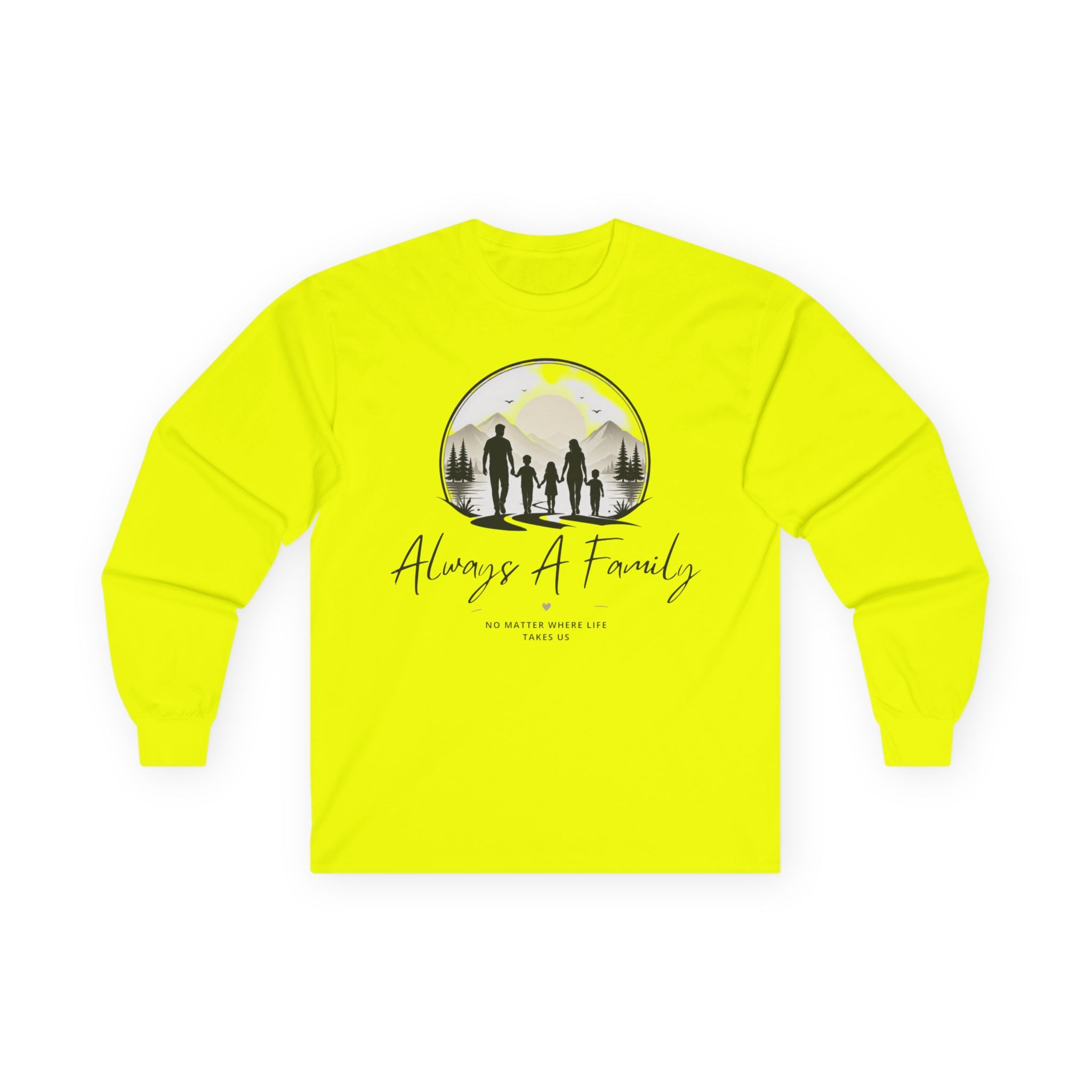 Family Silhouette Long Sleeve Tee — "Always A Family" Outdoor Design