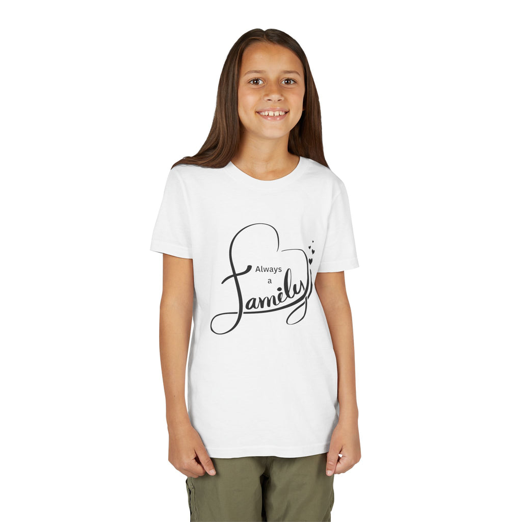 Youth Tee — "Always a Family" Heart Graphic Kids Shirt Valentines