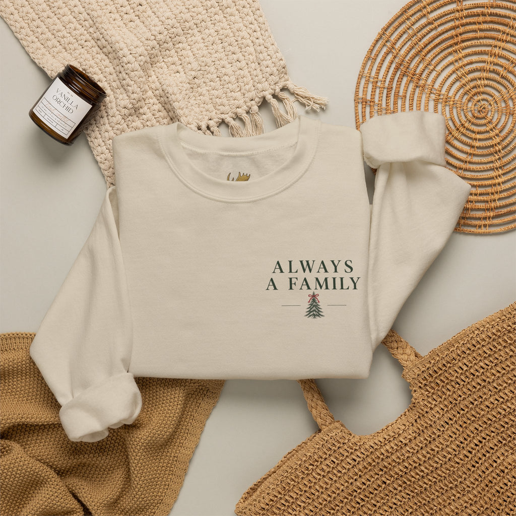 Family Is the Tradition Christmas Sweatshirt — "Always a Family" Crewneck