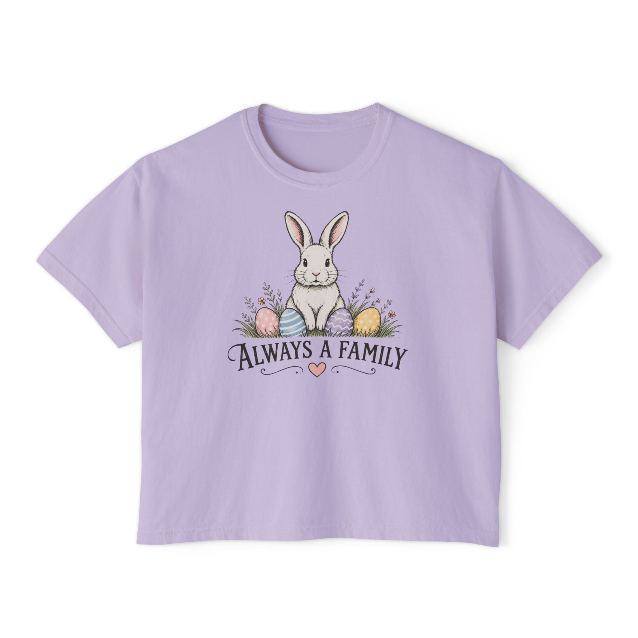 "Always a Family" Easter Women's Boxy Tee