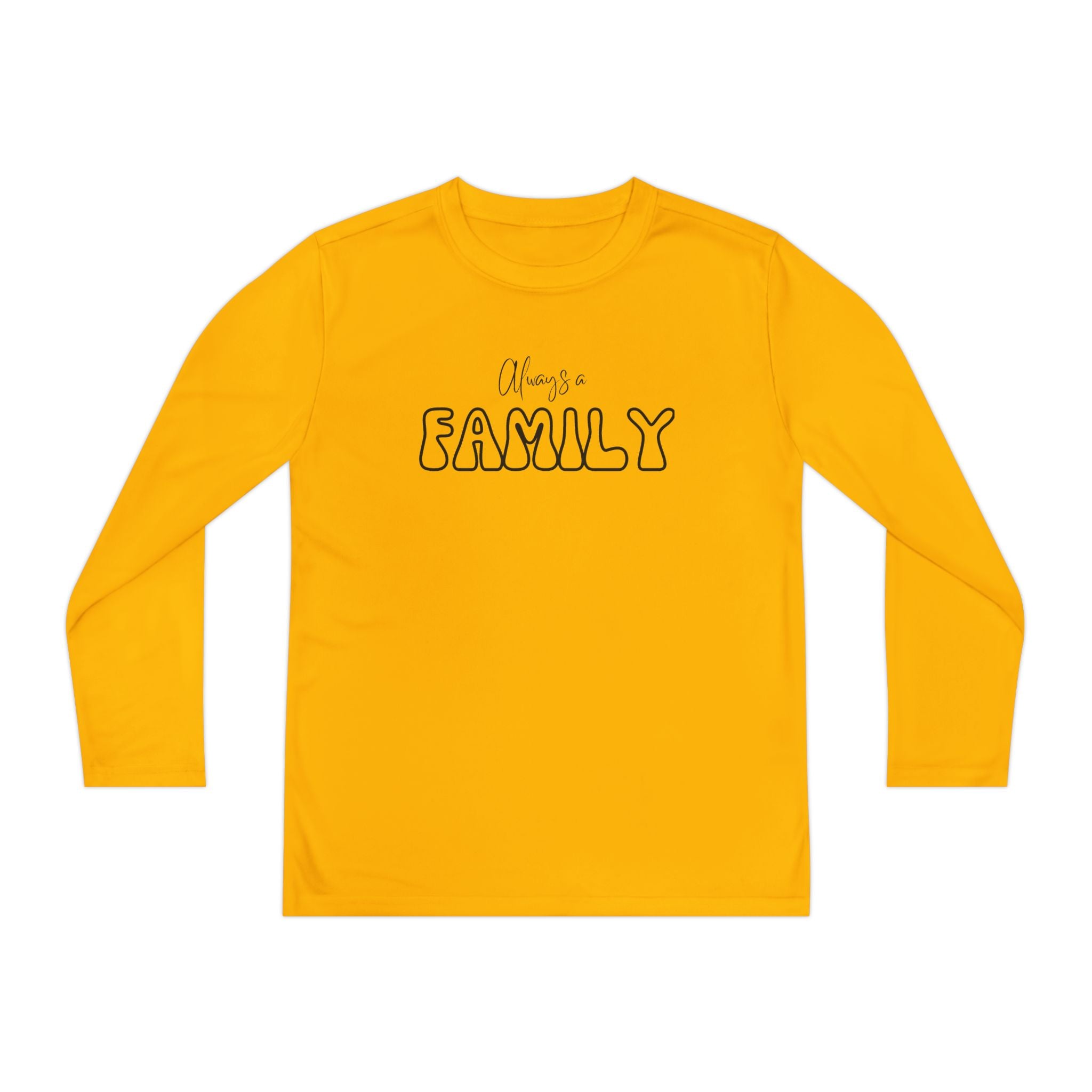Youth Long Sleeve Tee — "Always a FAMILY" Graphic Kids Shirt