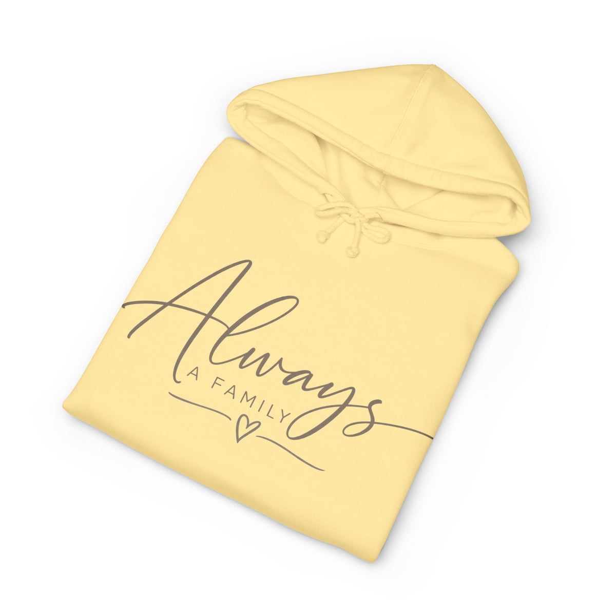 Always a Family Hoodie — Cozy White Script Family Sweatshirt