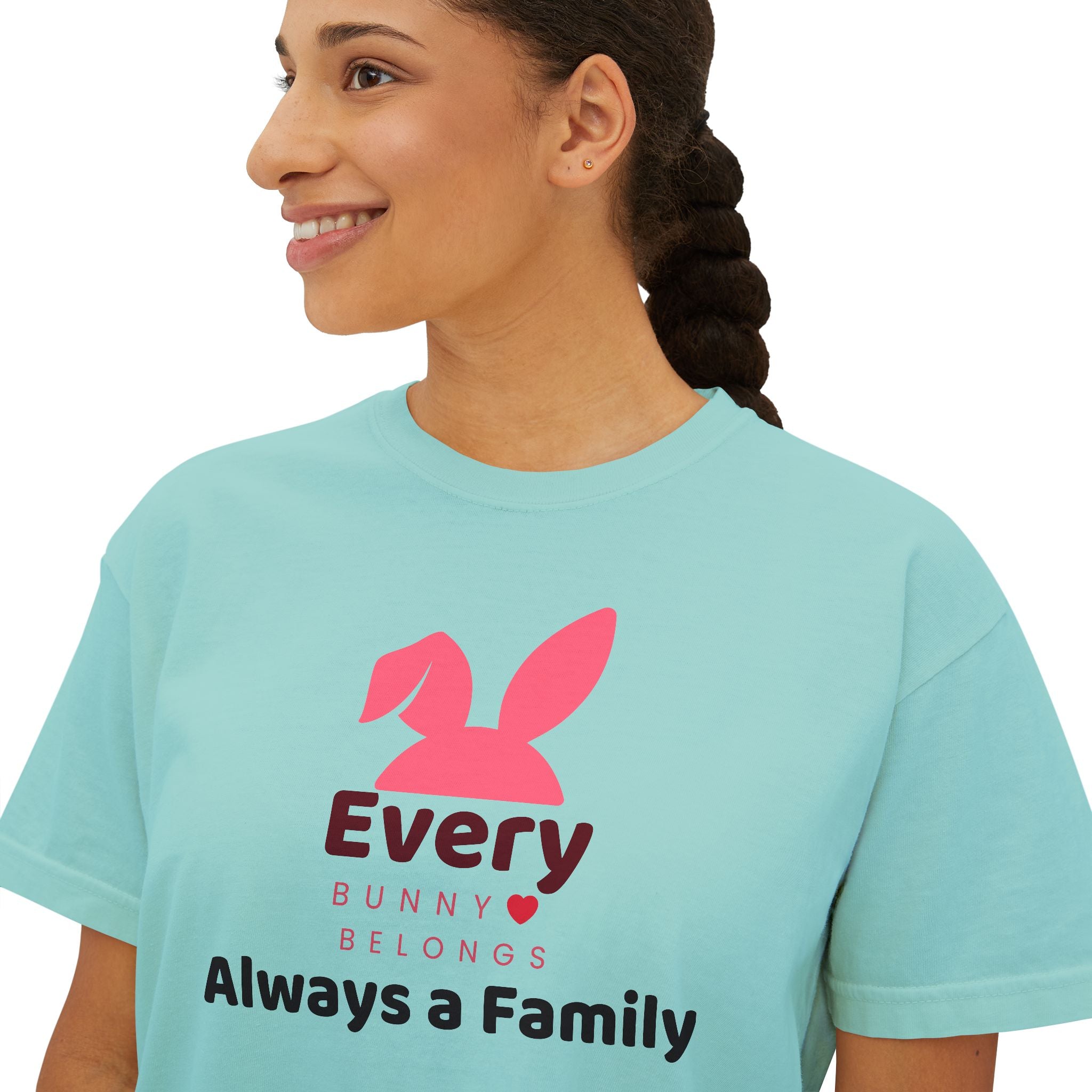 Every Bunny Belongs "Always a Family" Women's Boxy Tee