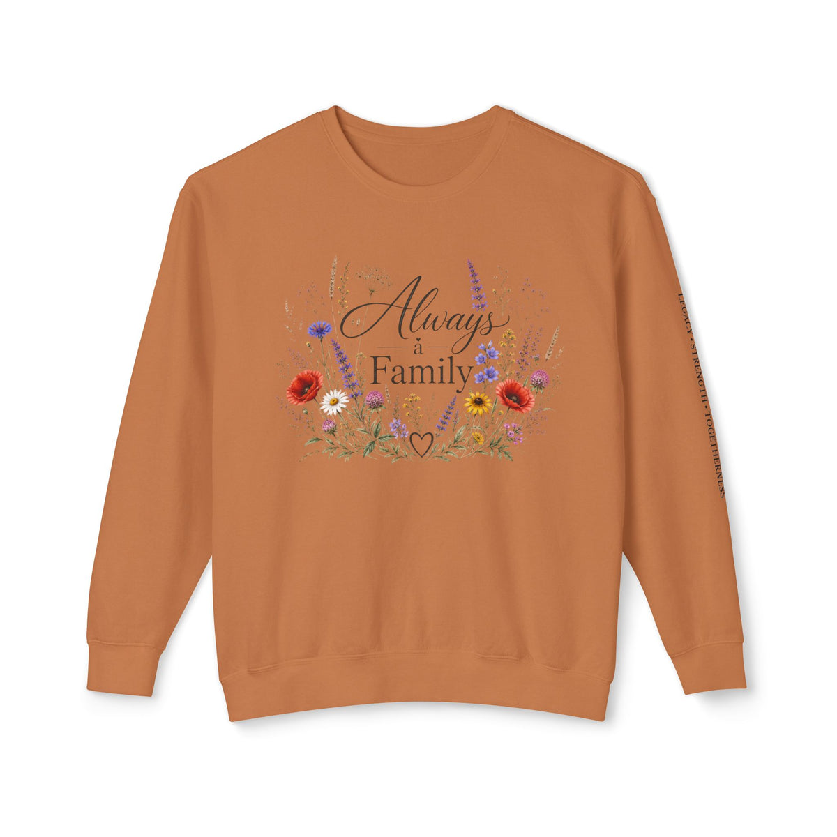 Always Family Floral Crewneck Sweatshirt