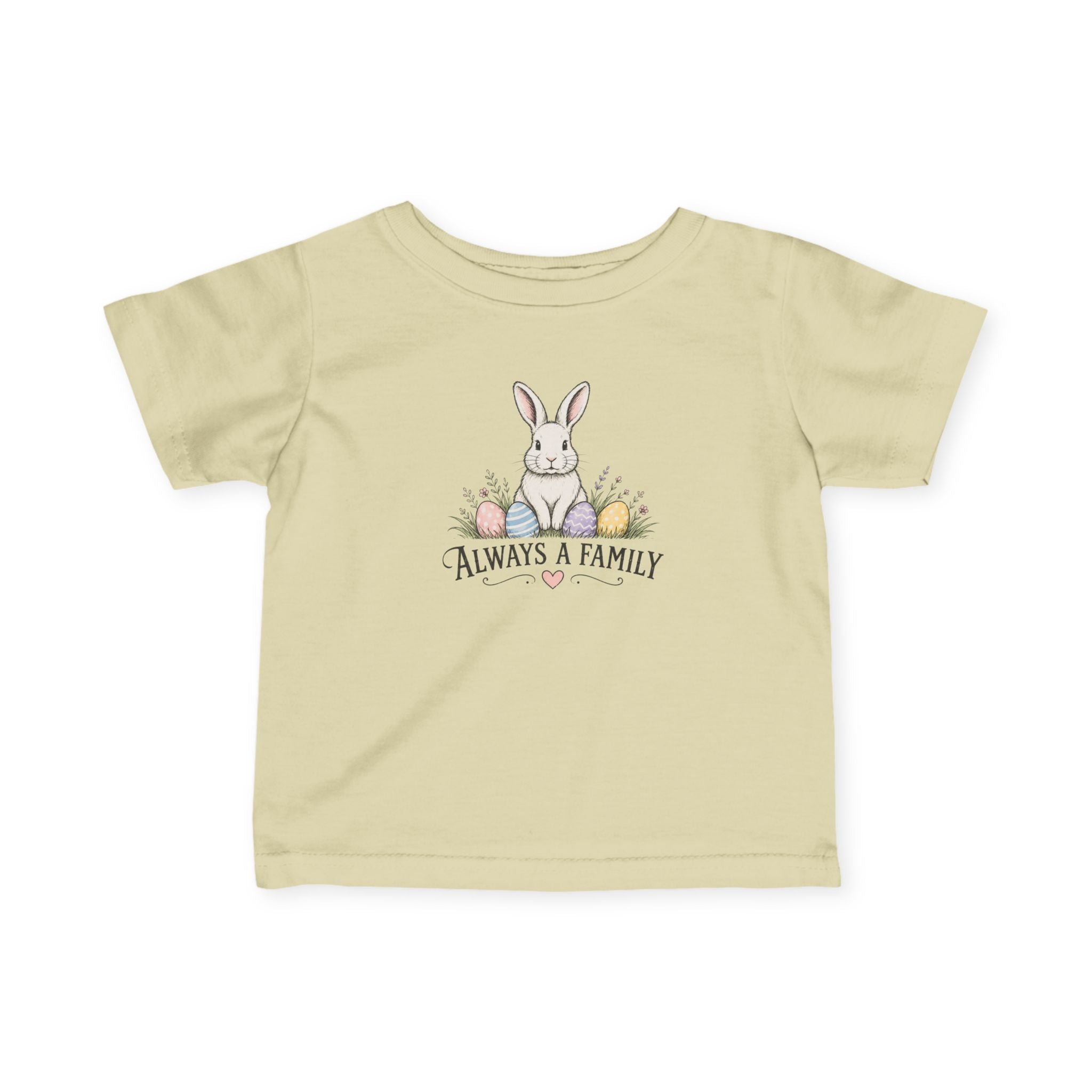 Infant Tee —Every Bunny Belongs-Always a Family