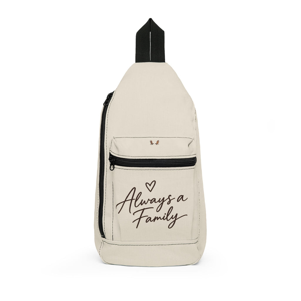 Always a Family Sling Bag