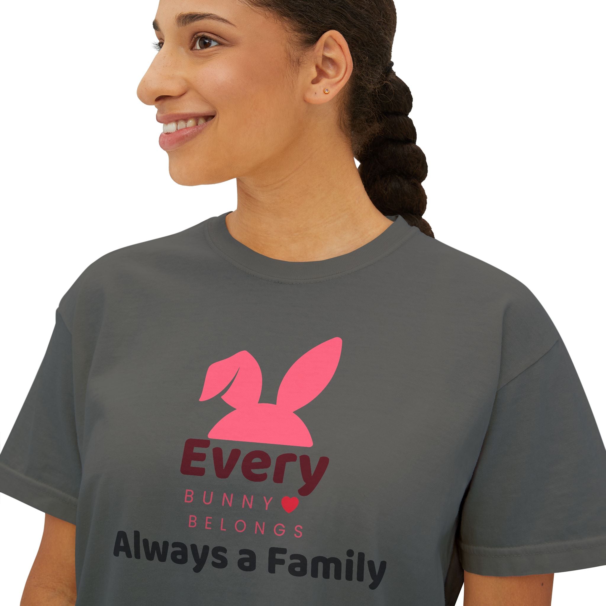 Every Bunny Belongs "Always a Family" Women's Boxy Tee