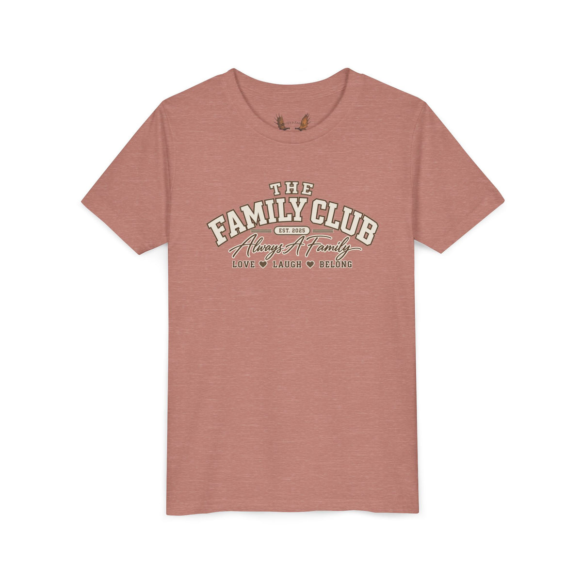 Youth Tee – "The Family Club" Always A Family Kids' Shirt
