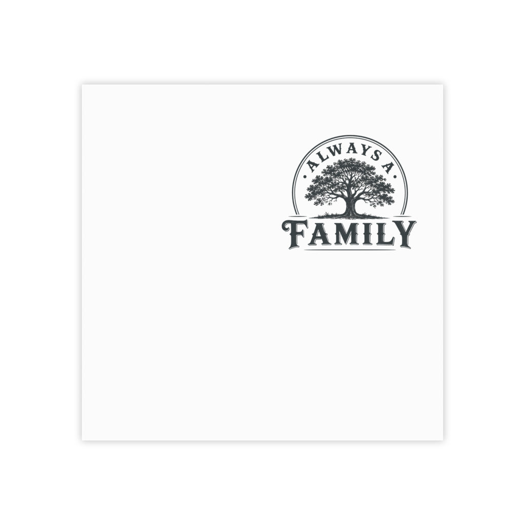 Always a Family Post-it Note Pad — Tree Logo Sticky Notes for Home & Family