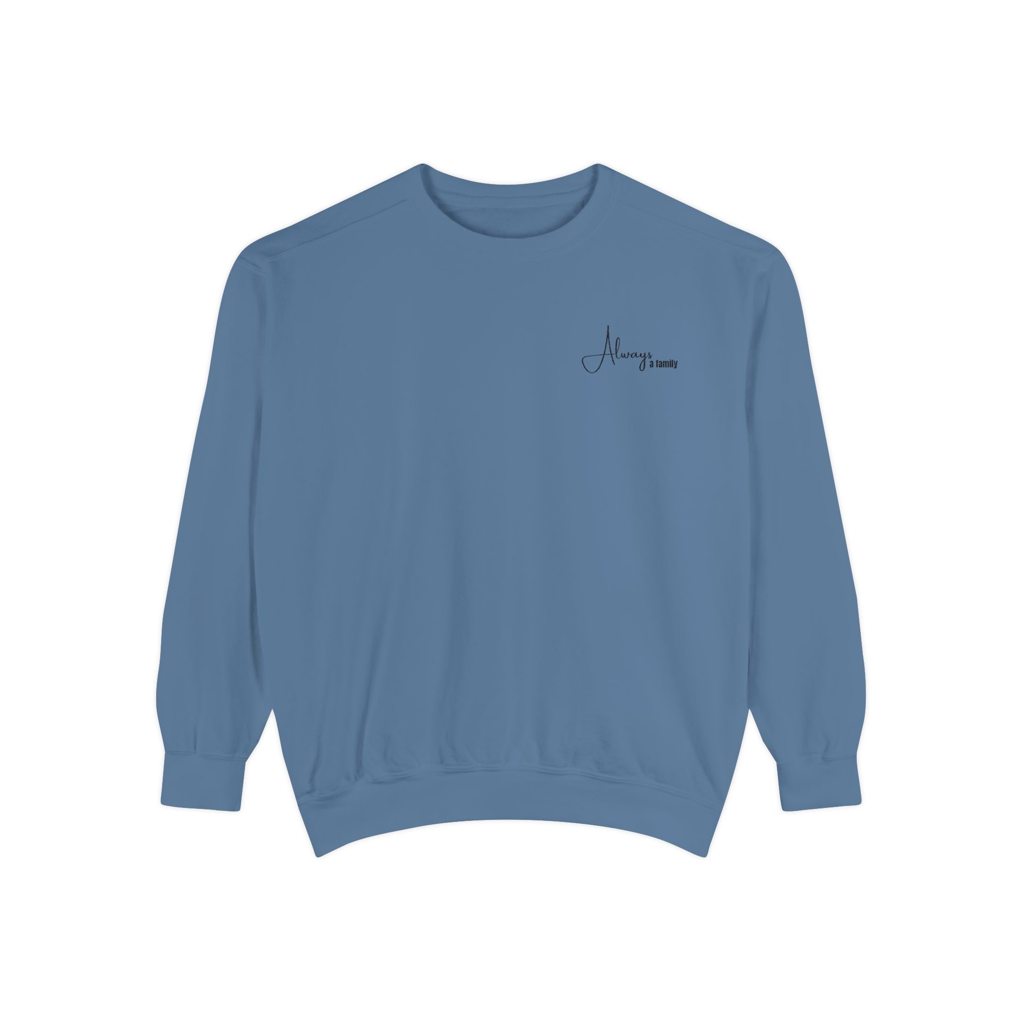 Minimalist 'Always' Script Sweatshirt — White Garment-Dyed Crewneck