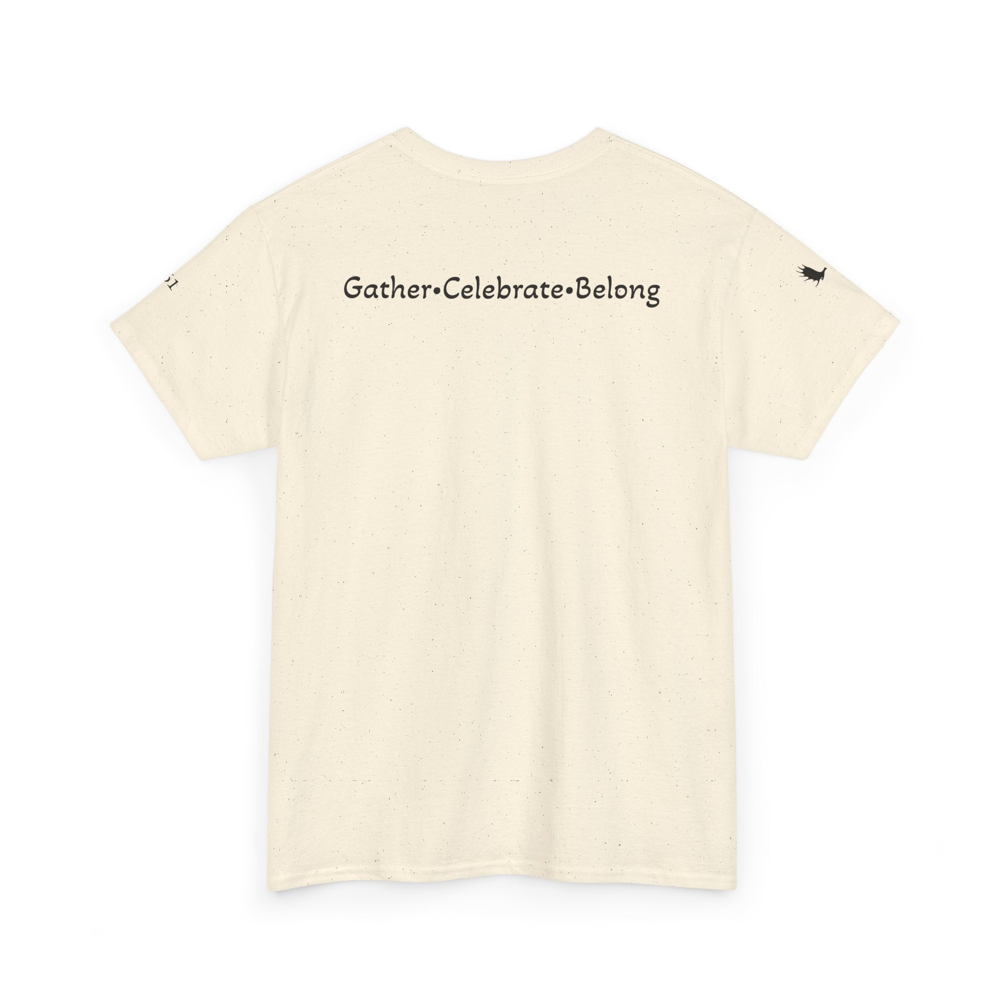 Gather - Celebrate - Belong Tee