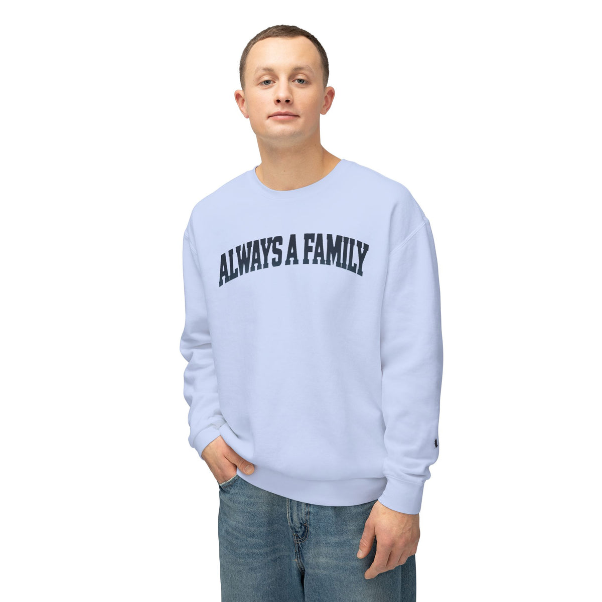 Always a Family Crewneck Sweatshirt — Lightweight White Family Graphic