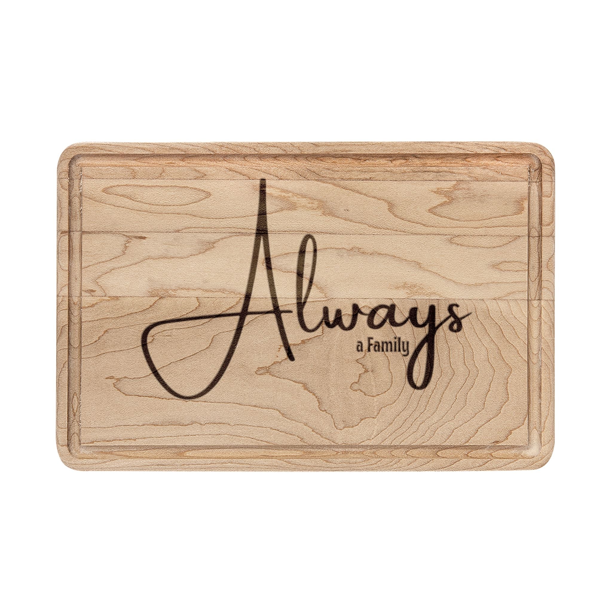 Engraved "Always" Wooden Cutting Board — Personalized Decorative Cheese & Charcuterie Board