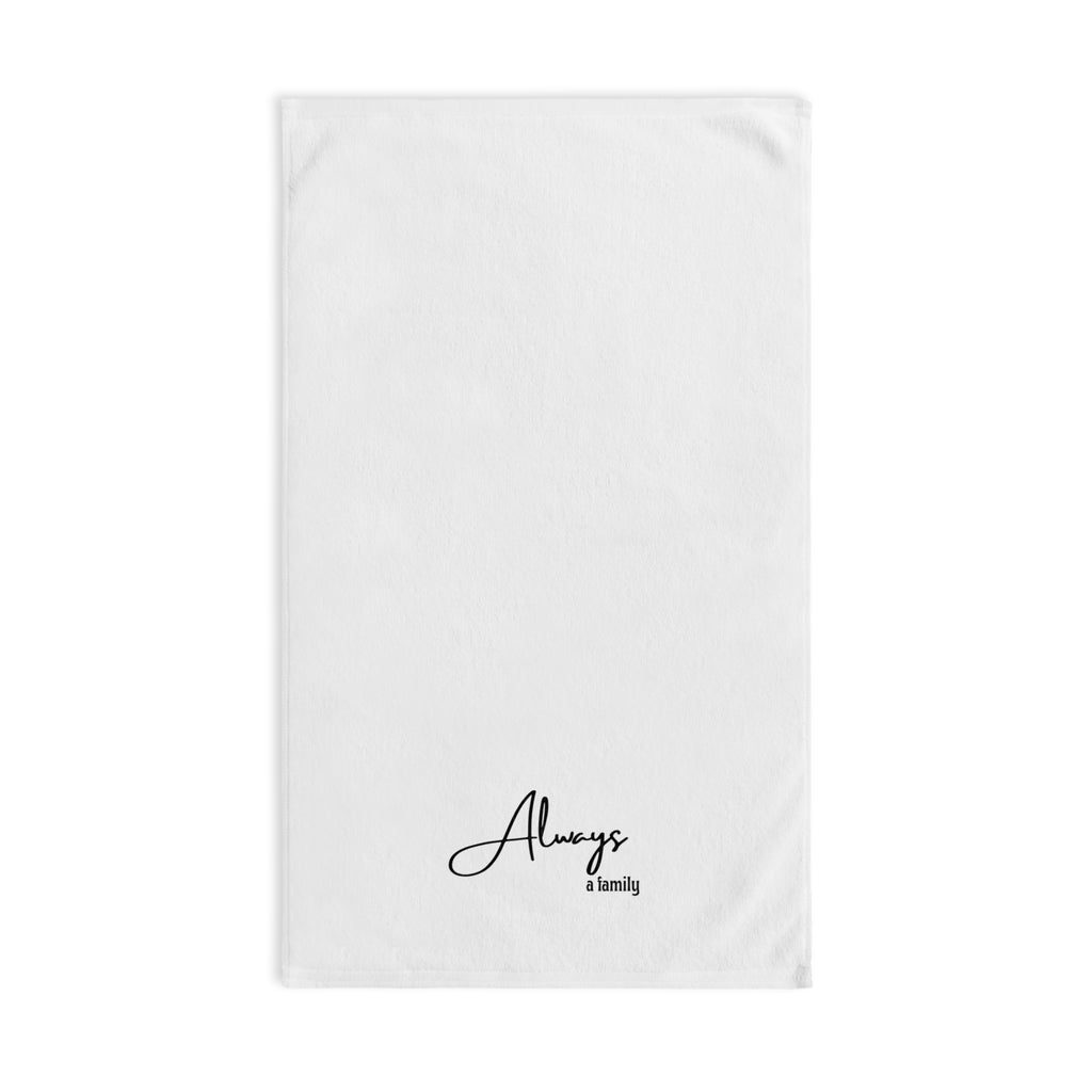Always a Family Hand Towel – Minimal Script Kitchen & Bathroom Accent