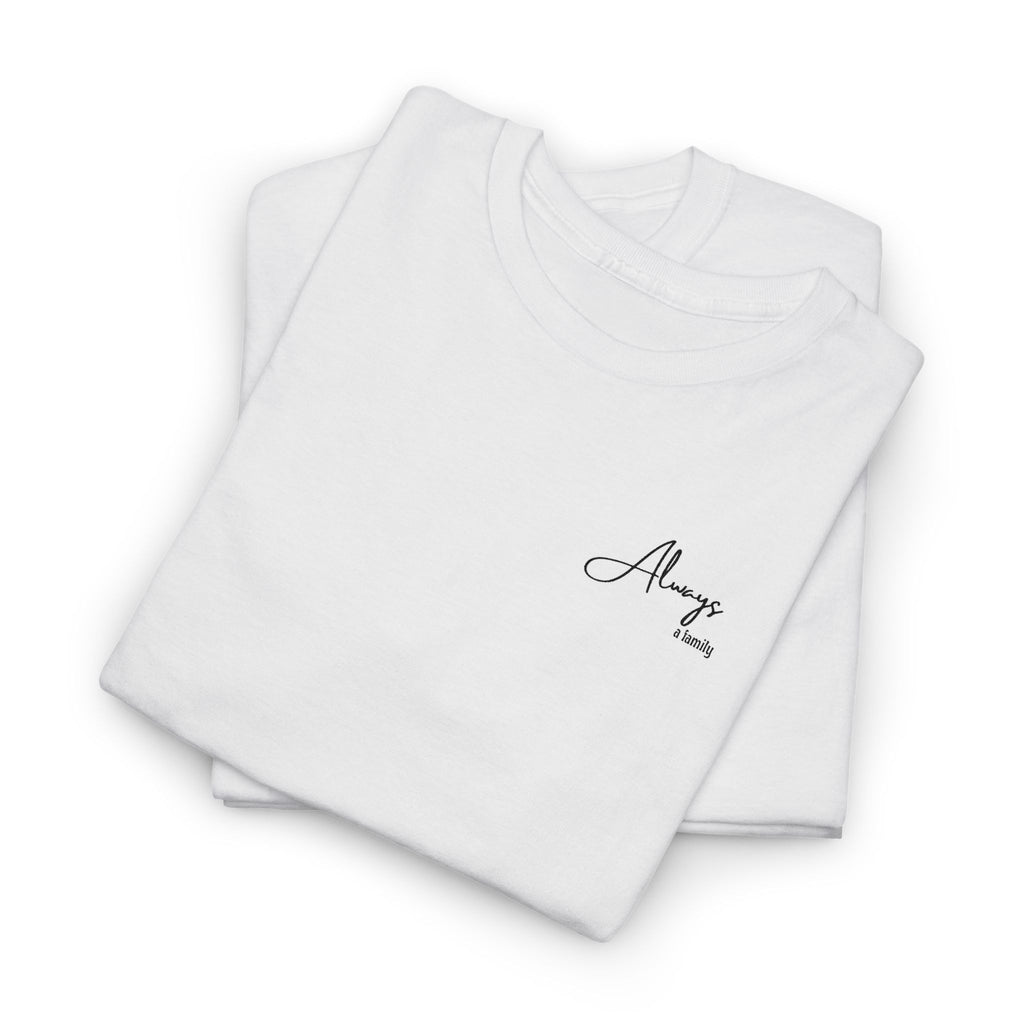 Classic 'Always' Script Tee — Minimalist White T-Shirt