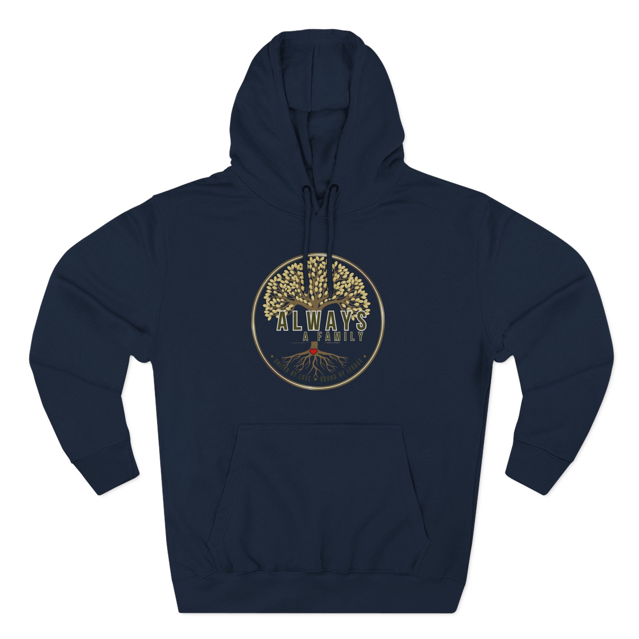Always A Family Hoodie — 'United by Love, Bound by Legacy' Family Tree Pullover