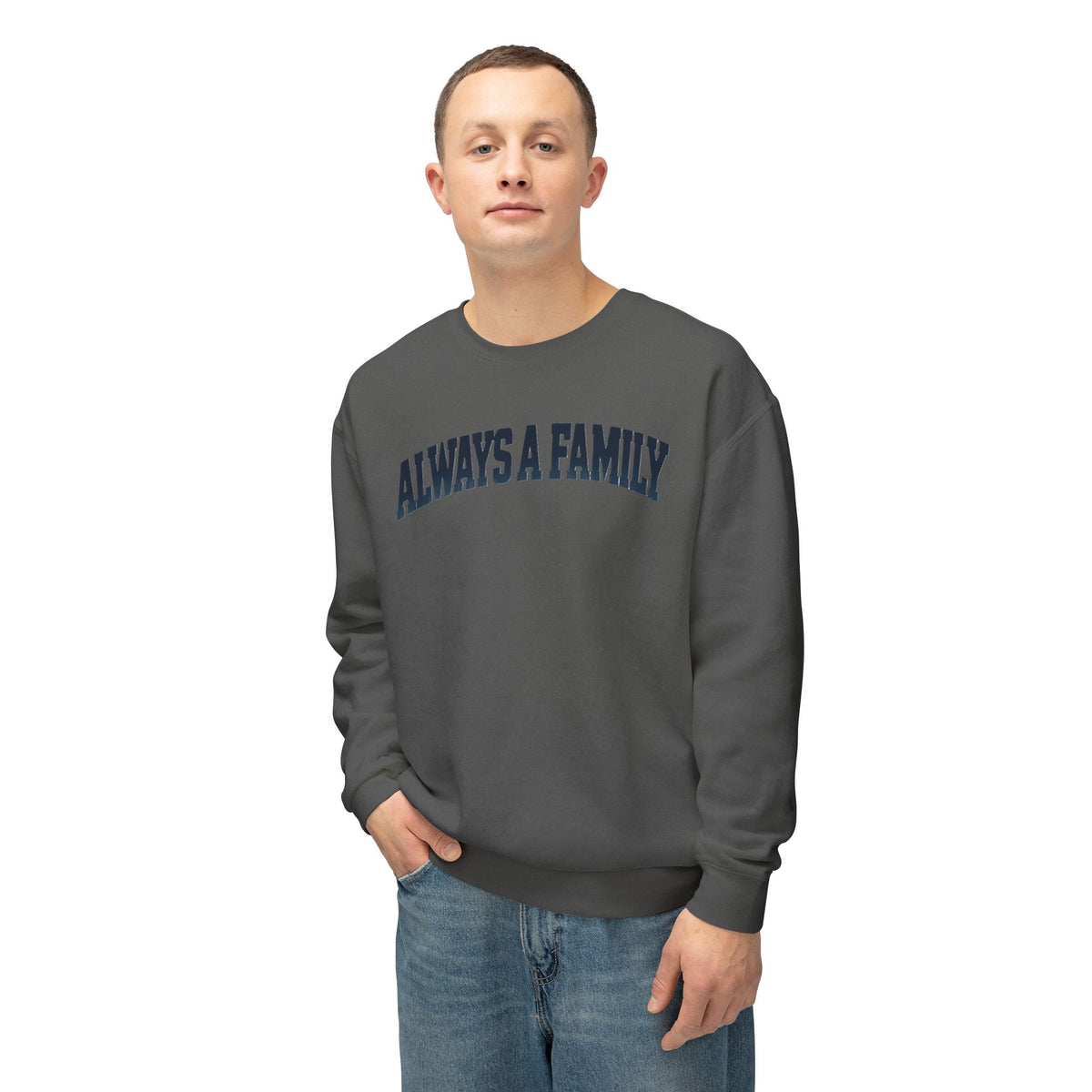 Always a Family Crewneck Sweatshirt — Lightweight White Family Graphic
