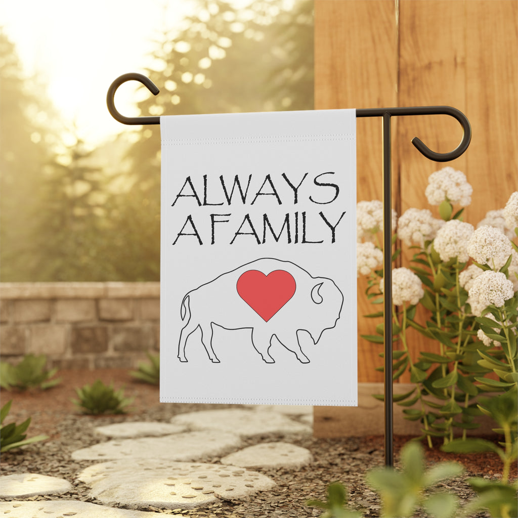 Always a Family Buffalo Garden Flag — Heartland Rustic House & Garden Banner