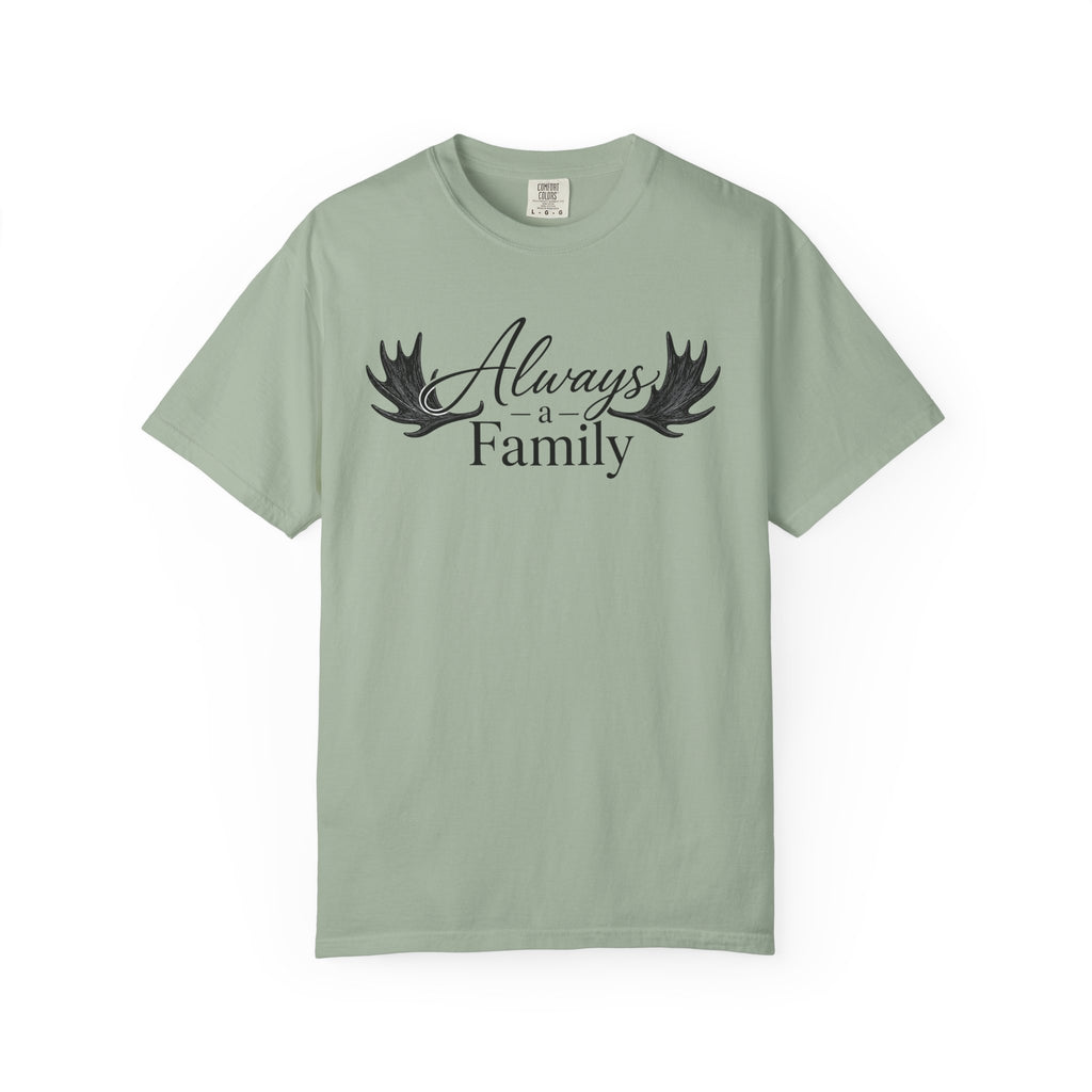 Always a Family T-Shirt — 'Always a Family' Graphic Tee (Legacy • Strength • Togetherness)