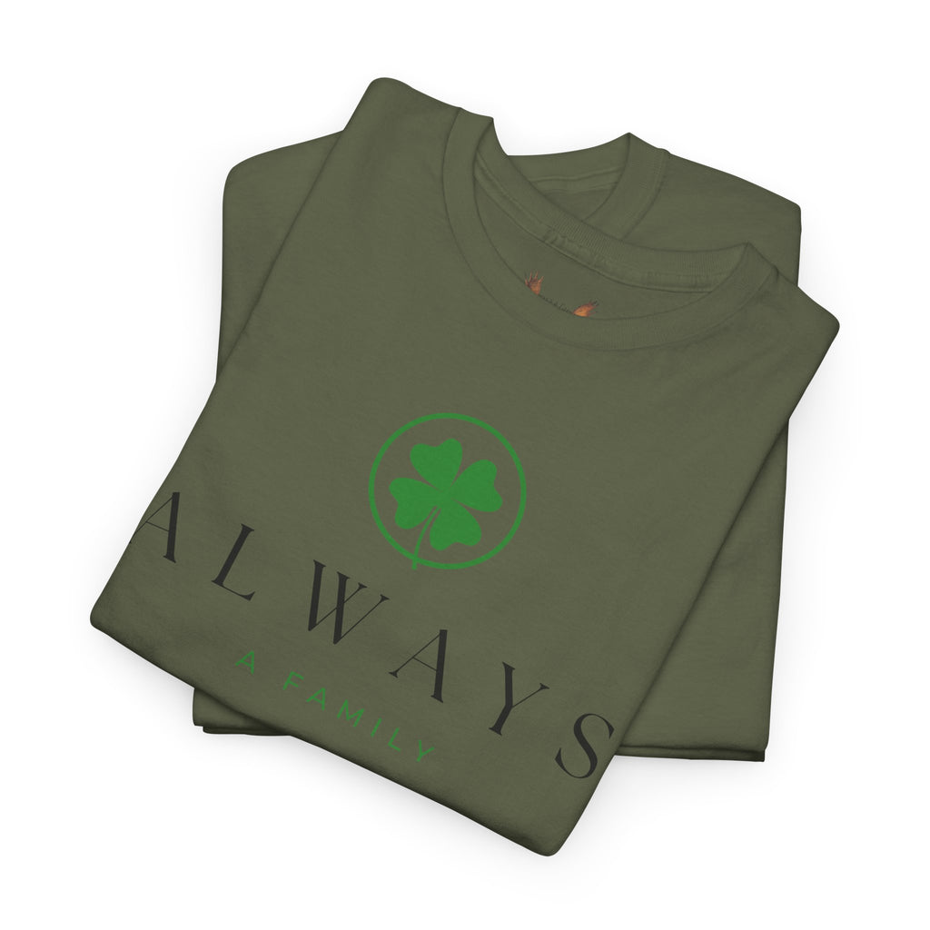 Always Family T-Shirt — Clover Logo Tee (St. Patrick’s Day, Lucky Charm)