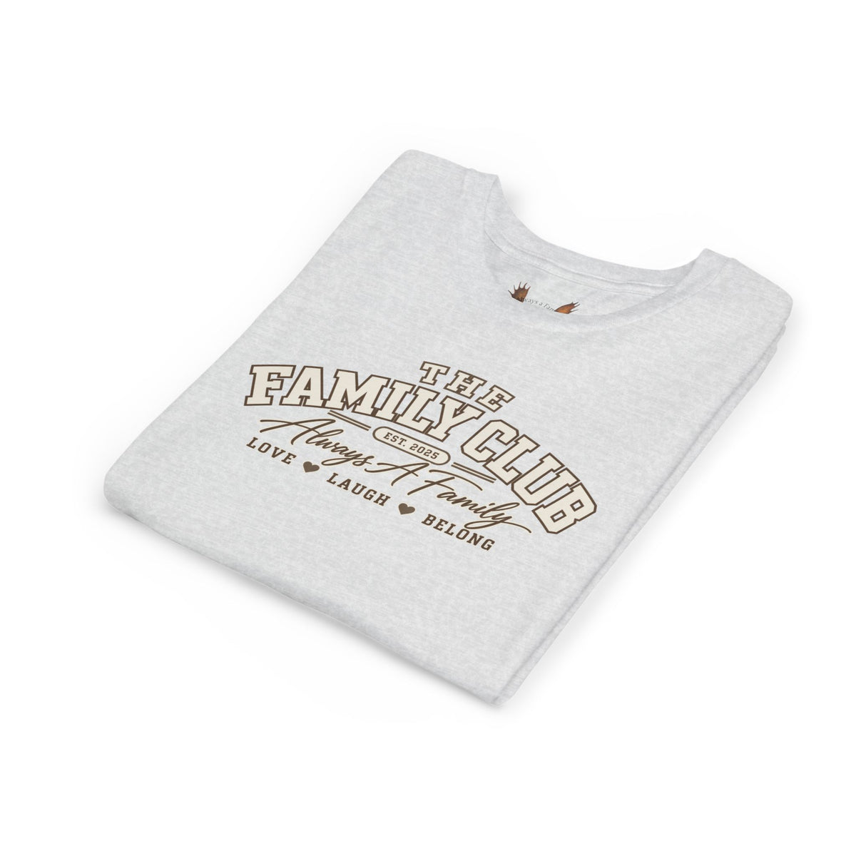 Youth Tee – "The Family Club" Always A Family Kids' Shirt