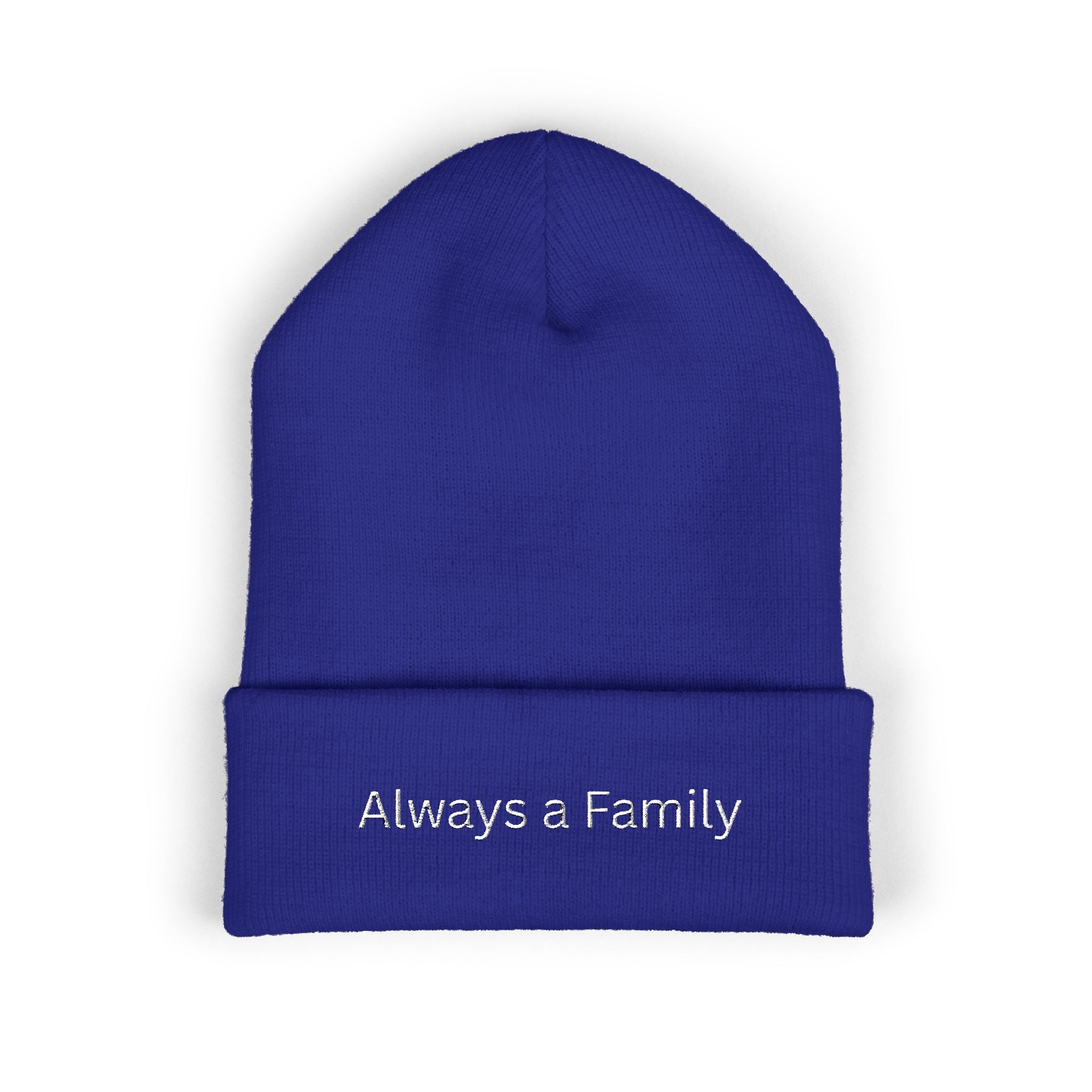 Always a Family Embroidered Beanie — Classic Cuffed Knit Hat