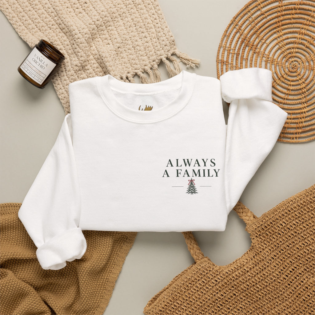 Family Is the Tradition Christmas Sweatshirt — "Always a Family" Crewneck