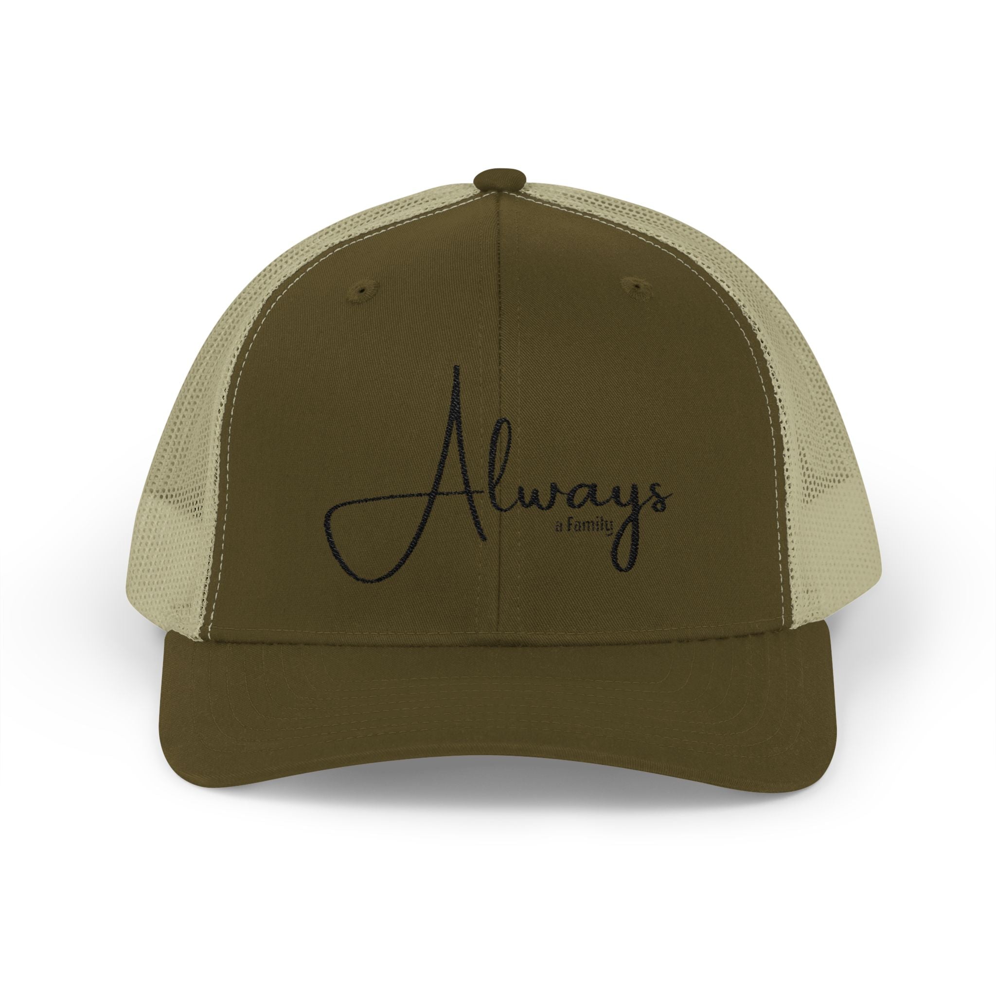 Always Family Trucker Cap – Embroidered Script Snapback Hat