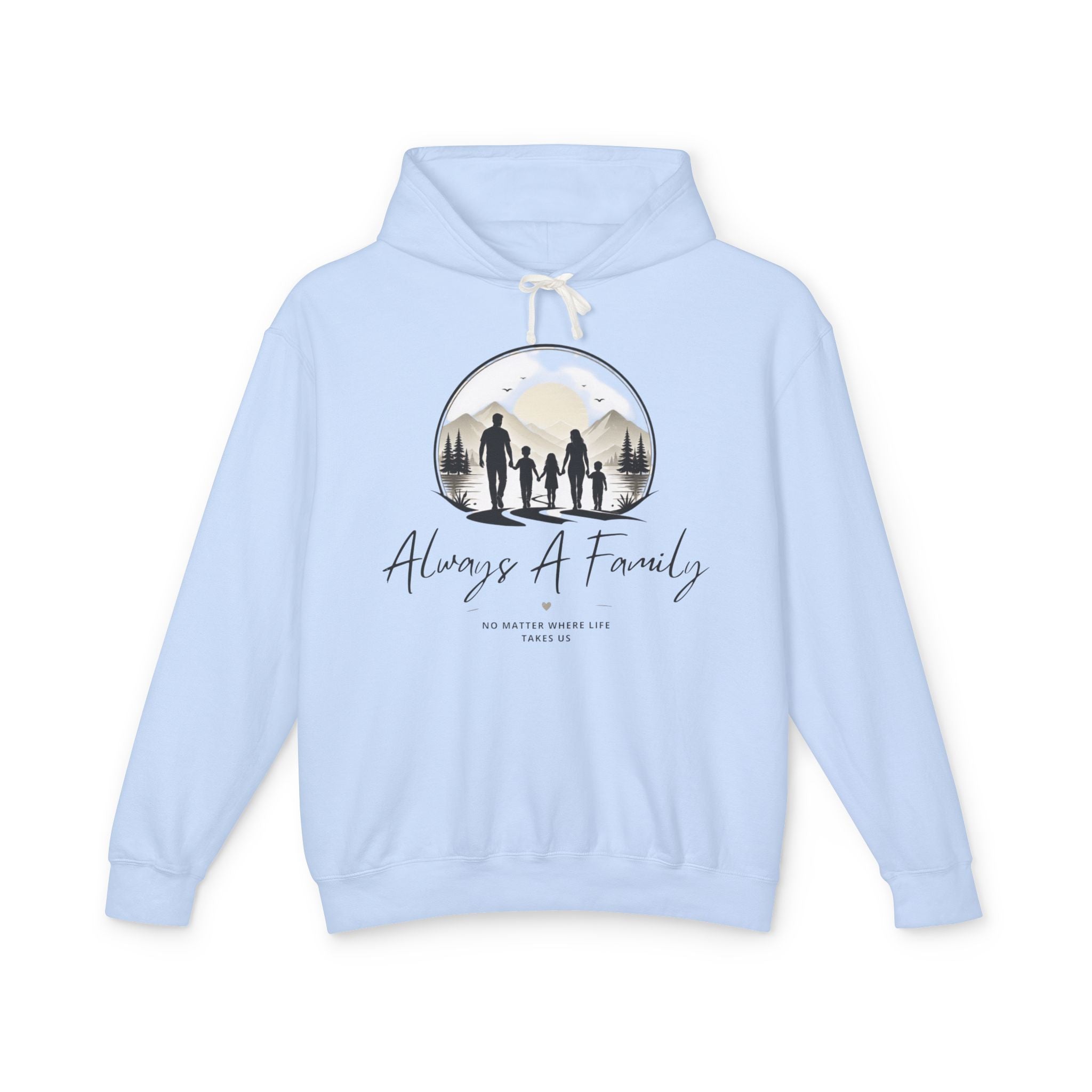 Always A Family Hoodie — Cozy Family Silhouette Pullover
