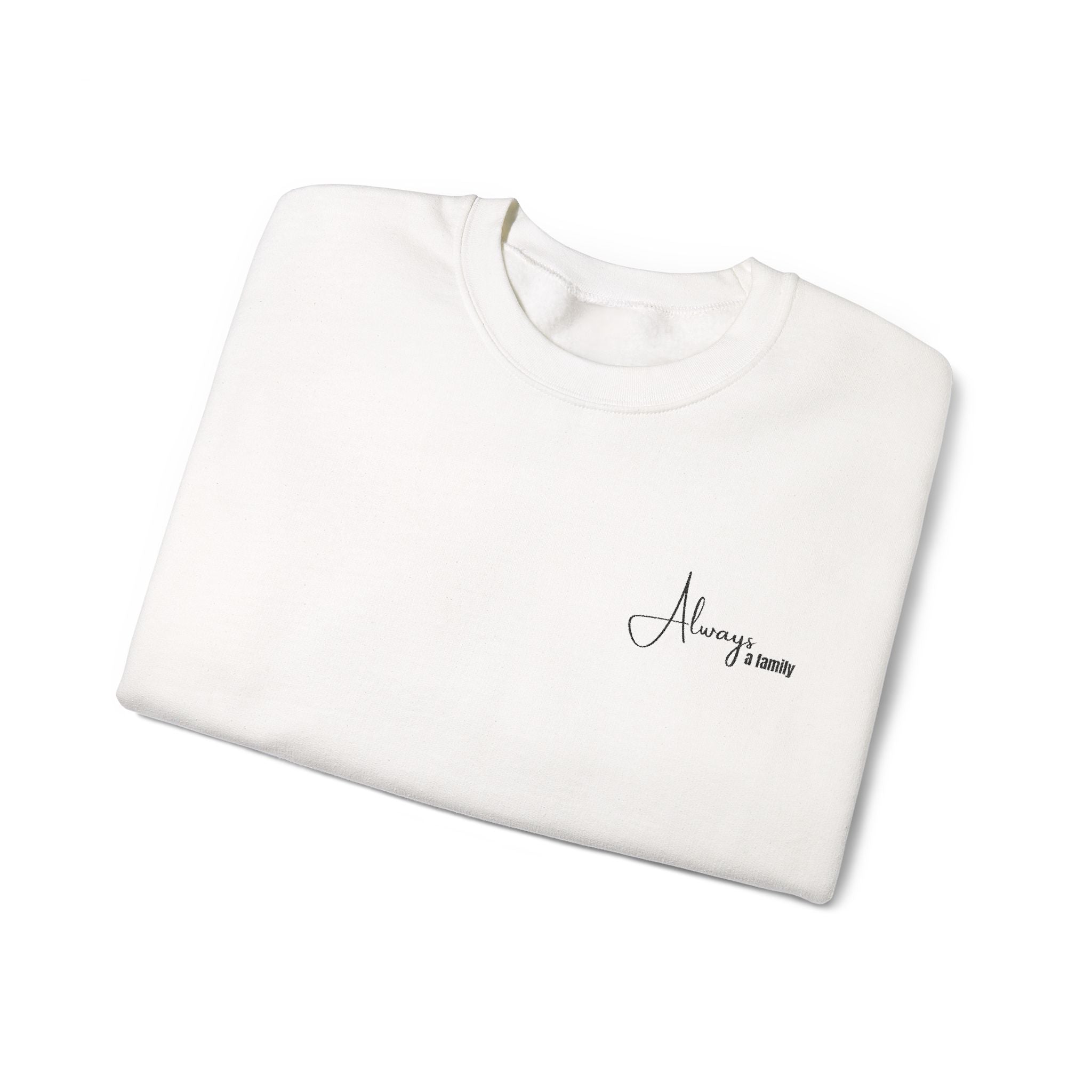 Crewneck Sweatshirt — “Always Loved” Minimal Script Crew
