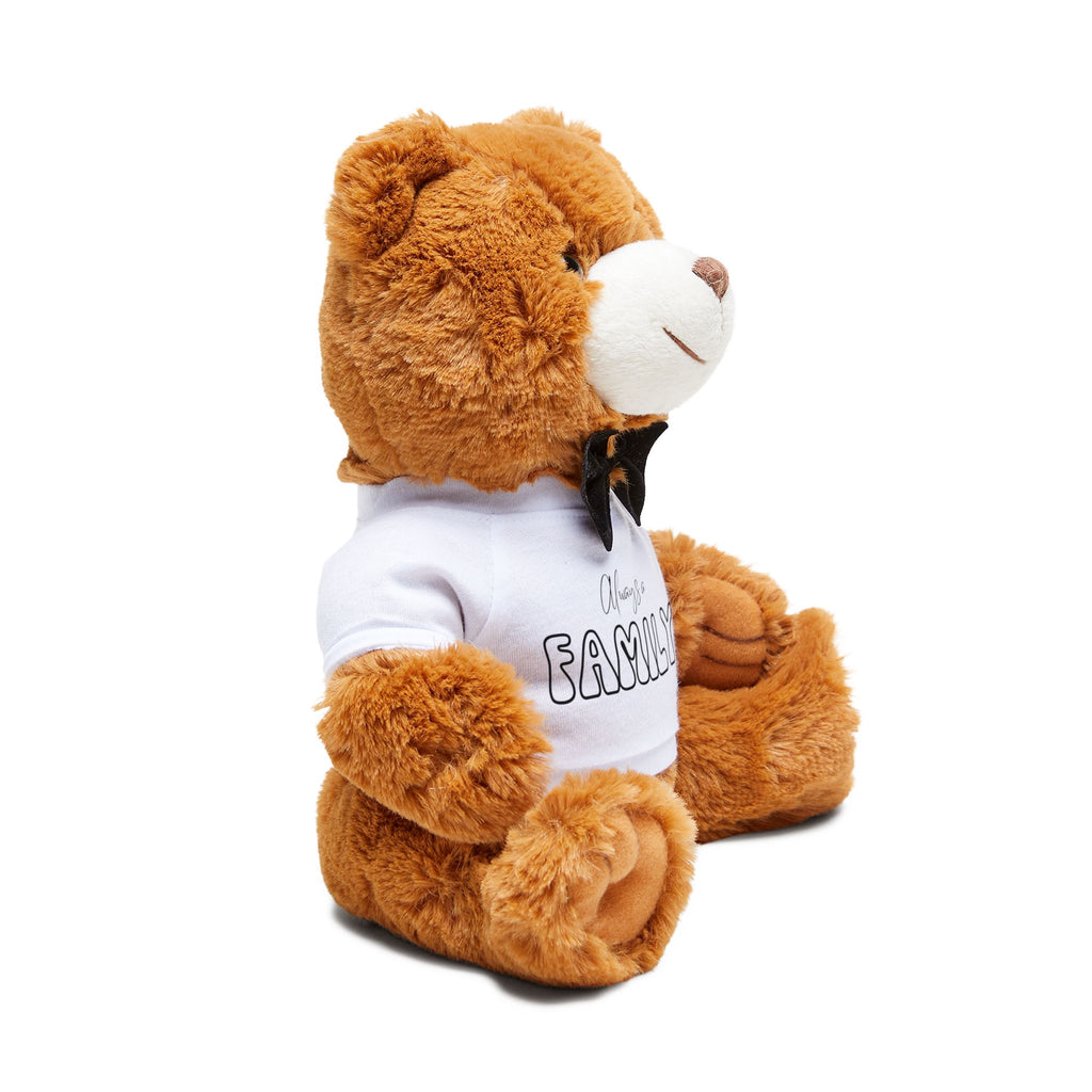 Plush Teddy Bear — 'Always Family' T‑Shirt Stuffed Animal
