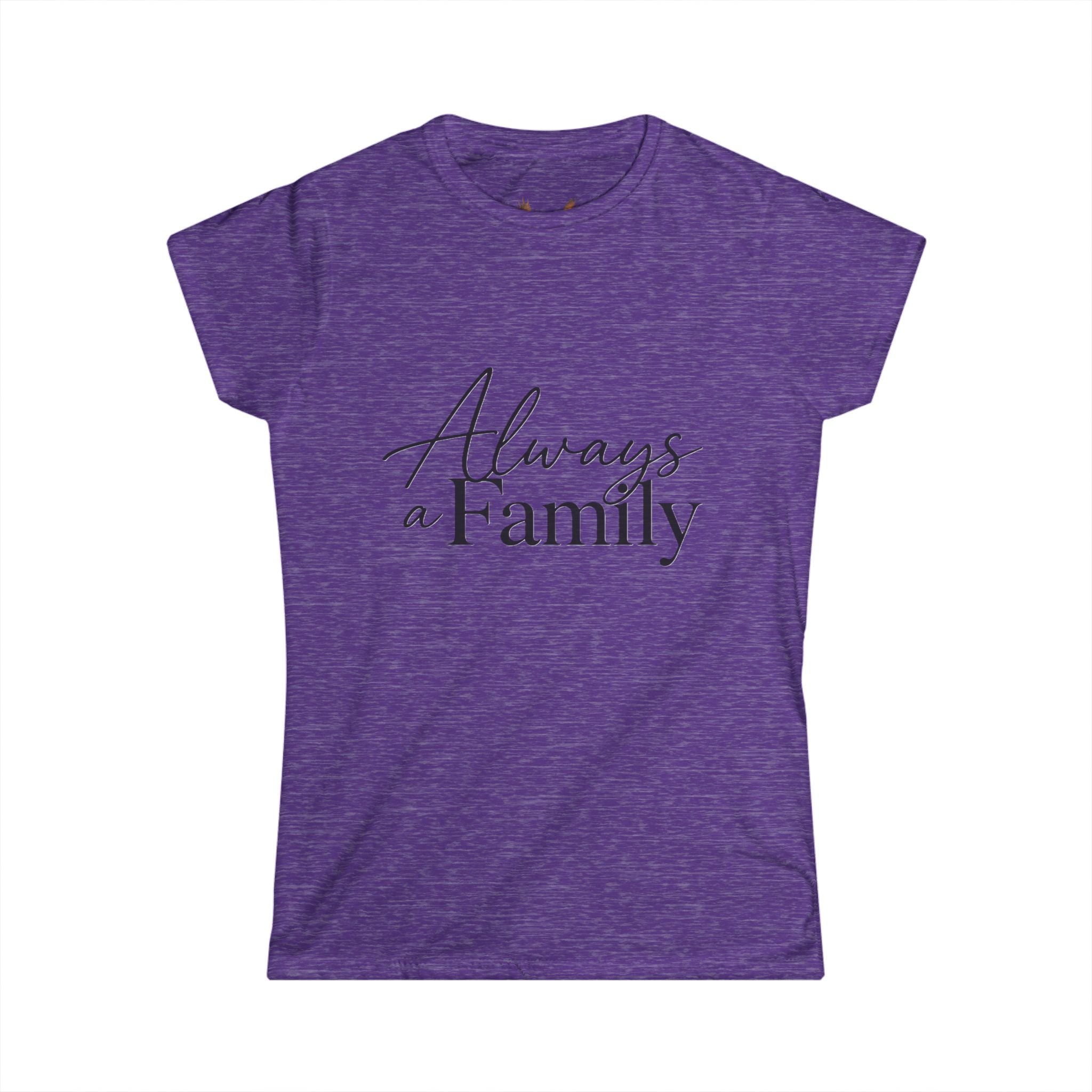 Always a Family Tee — Women's Moose Family Graphic T-Shirt