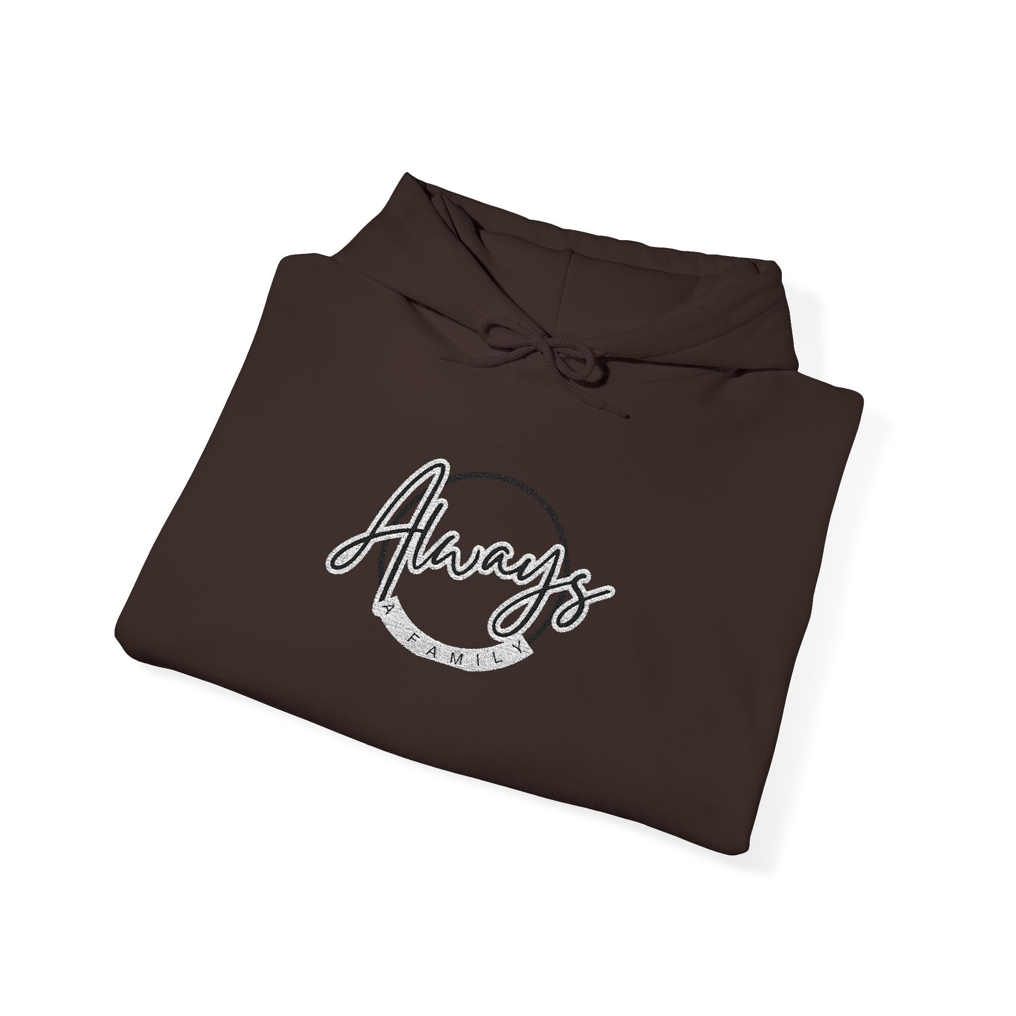 Always a Family Script Hoodie —  Unisex Graphic Pullover