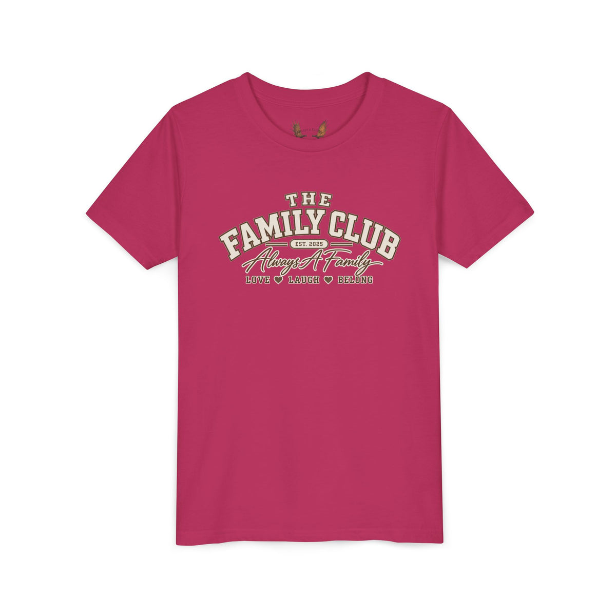 Youth Tee – "The Family Club" Always A Family Kids' Shirt
