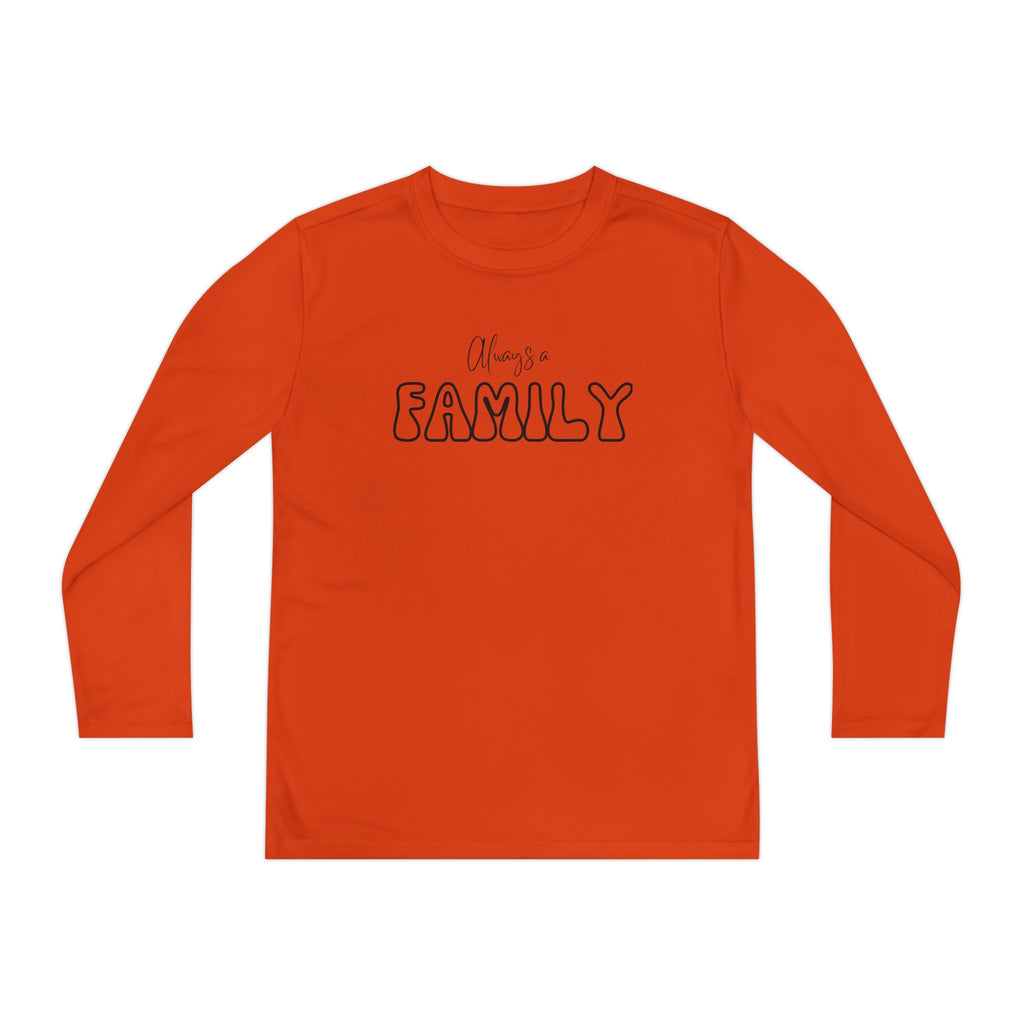 Youth Long Sleeve Tee — "Always a FAMILY" Graphic Kids Shirt