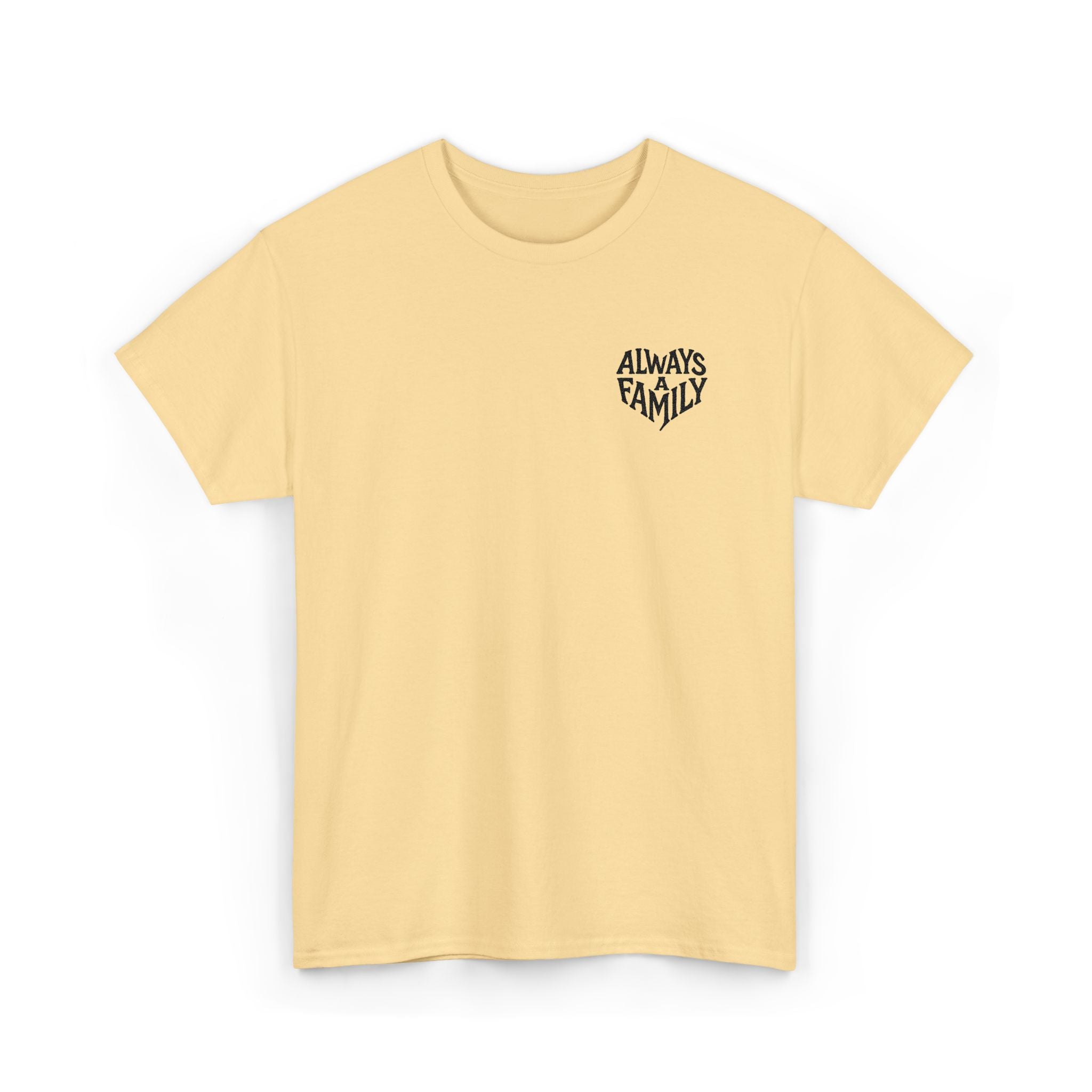 Always Family T-Shirt — Minimal Chest Logo Tee