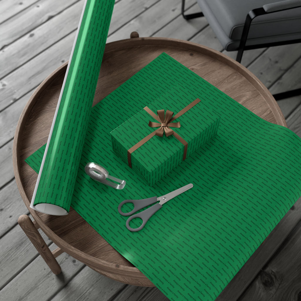 Always a Family Gift Wrap Paper — Green Patterned Holiday Wrapping Paper