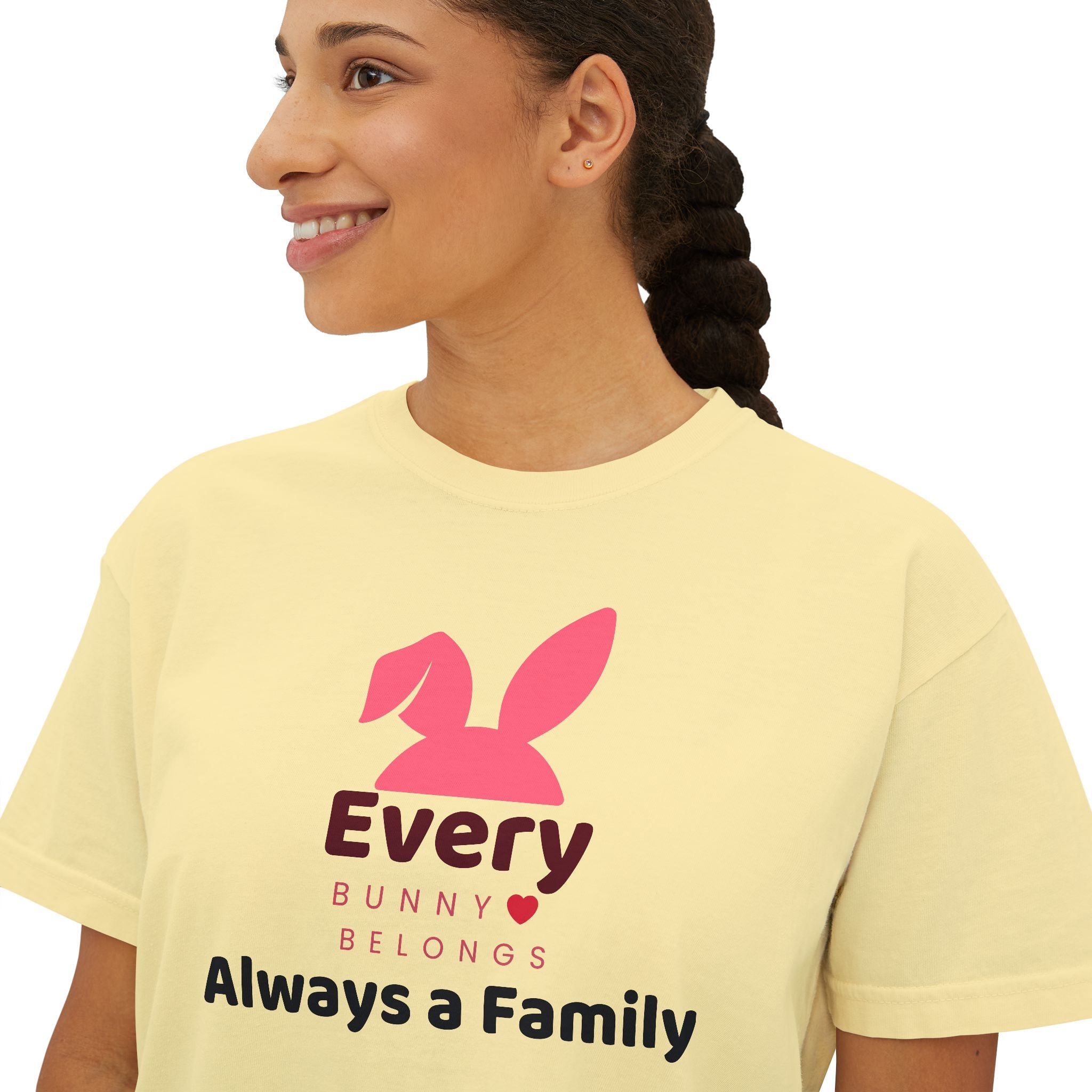 Every Bunny Belongs "Always a Family" Women's Boxy Tee